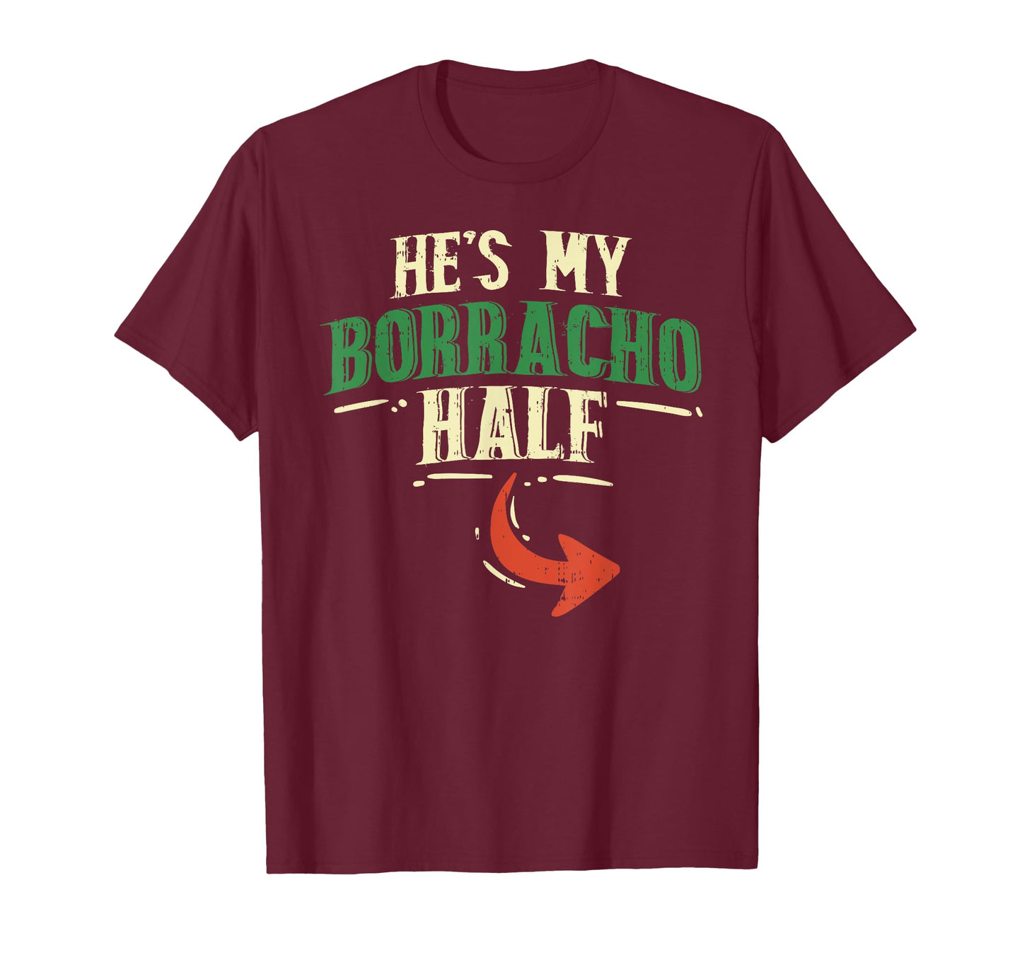 Hes My Borracho Half Couple Matching Cinco De Mayo Mexican T-Shirt