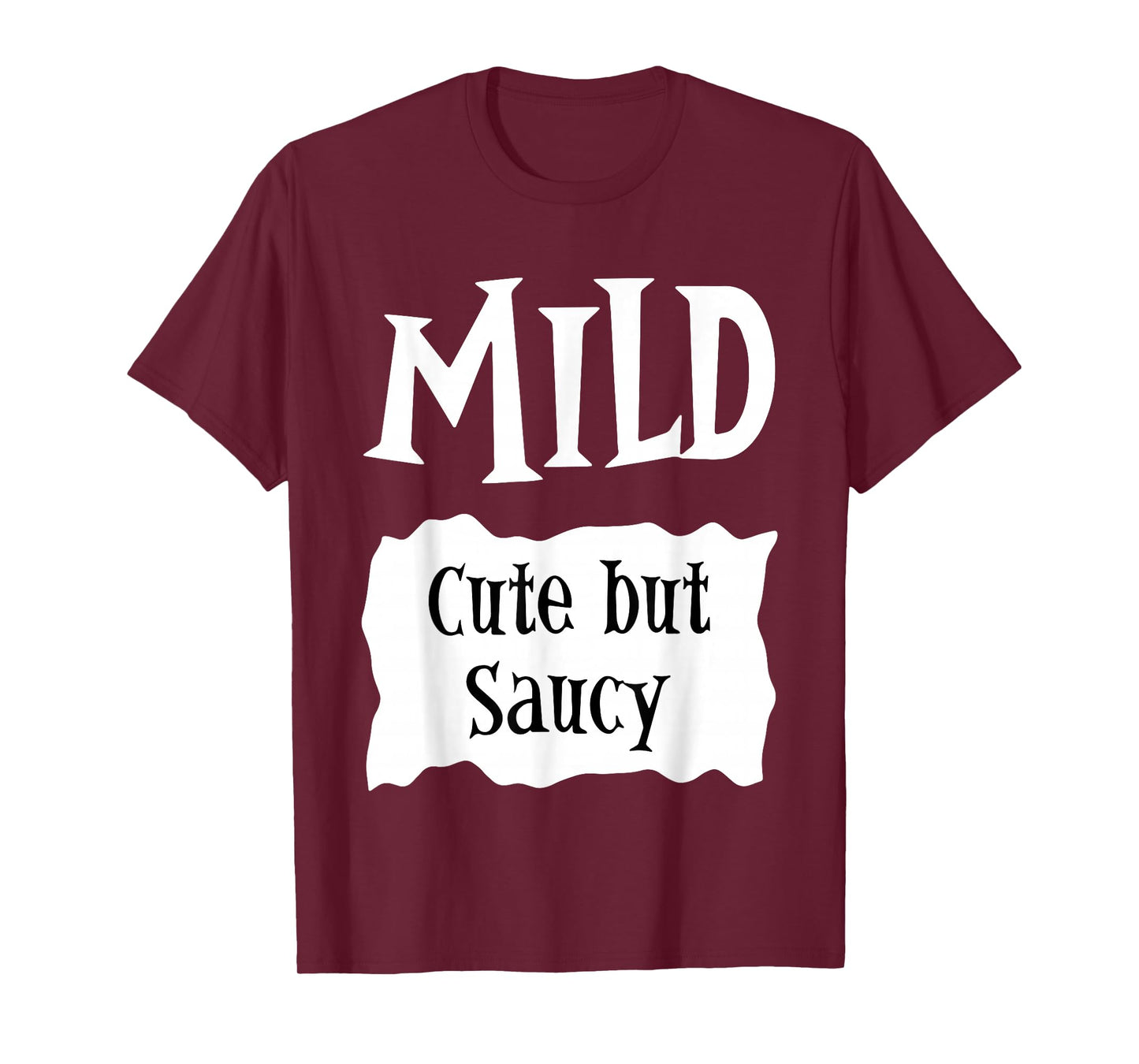 Funny Group Taco Sauce Halloween Costume Mild Cute But Saucy T-Shirt