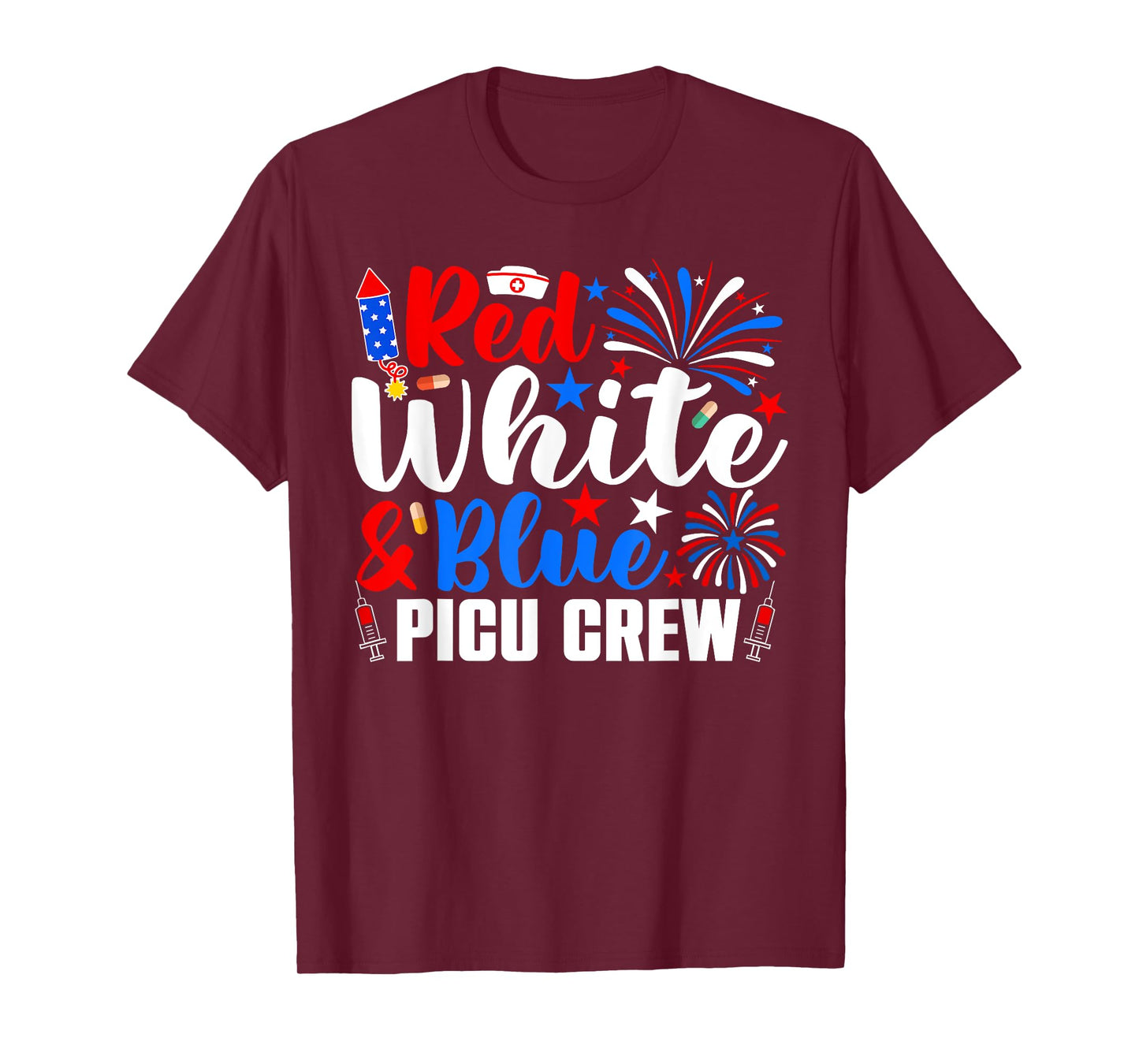Red White And Blue PICU Crew Funny 4th Of July Nurse T-Shirt