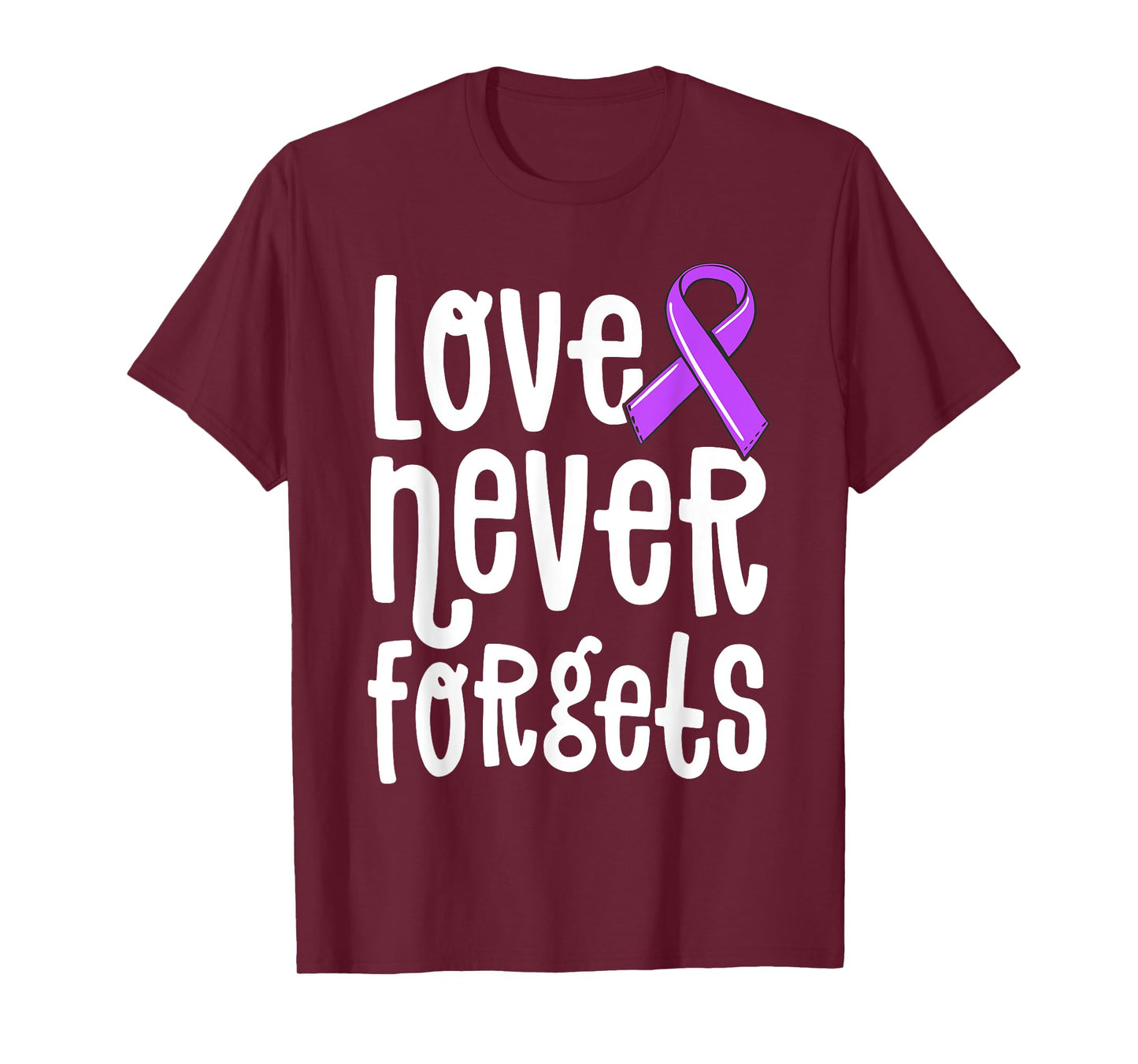 Love Never Forgets Memories Matter Alzheimer Shirt End ALZ T-Shirt