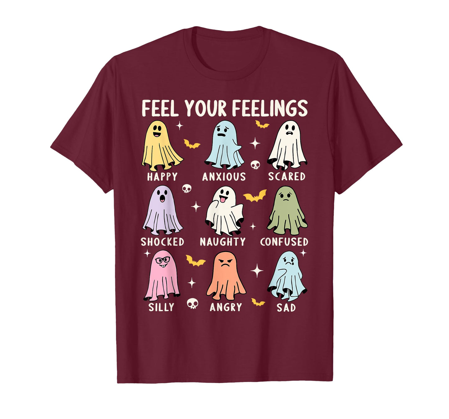 Feel Your Feeling Ghost Mental School Psychologist Halloween T-Shirt