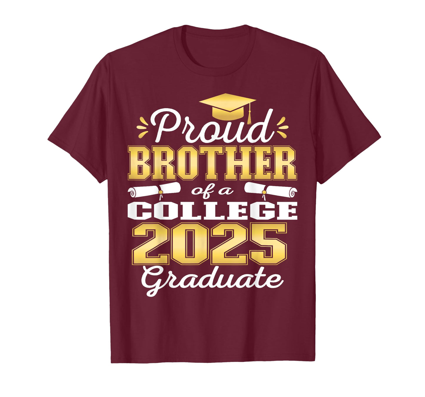 Proud Brother of 2025 College Graduate Family 24 Graduation T-Shirt