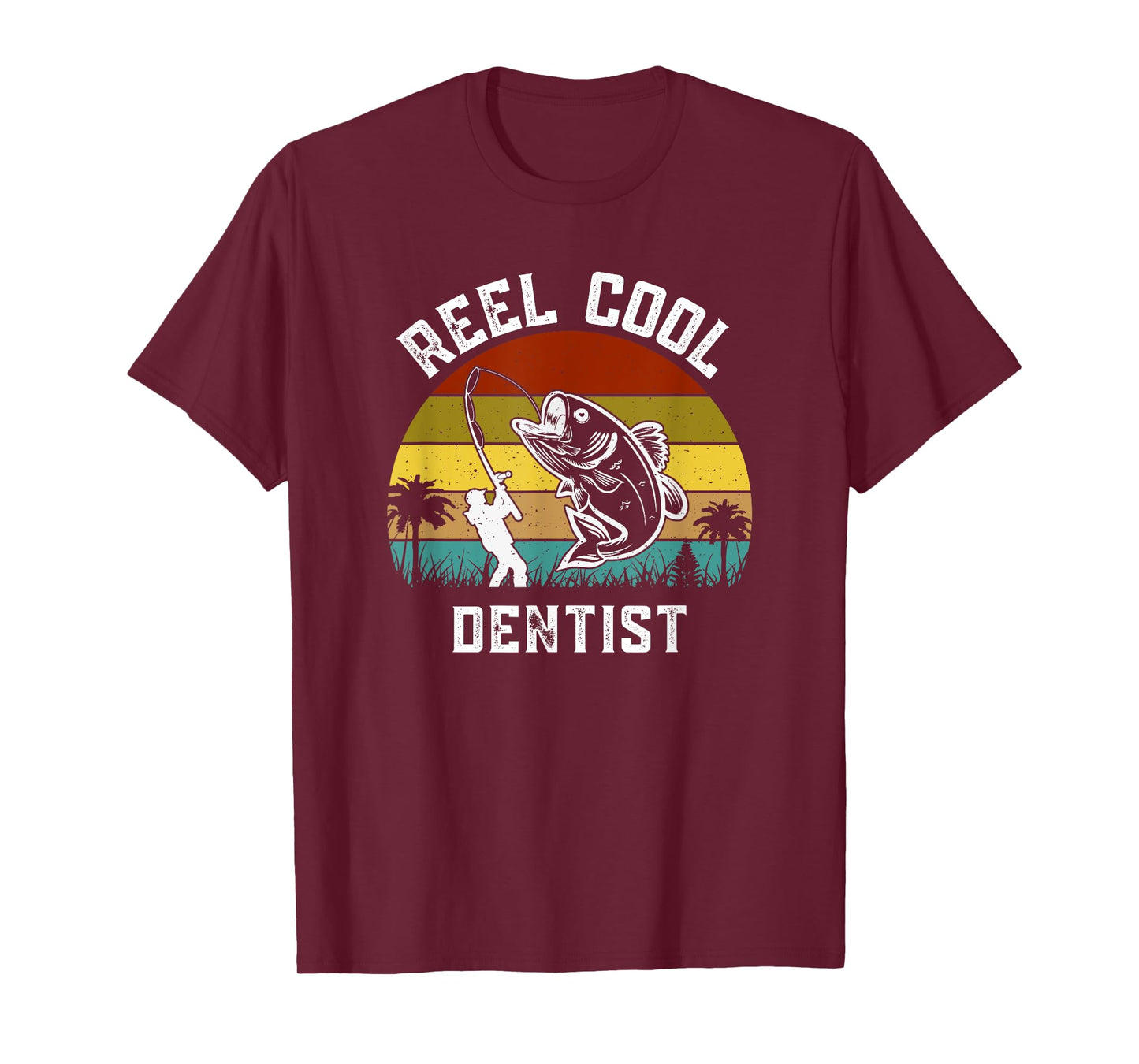 Mens Reel Cool Dentist Fisherman Fishing Vintage Retro T-Shirt