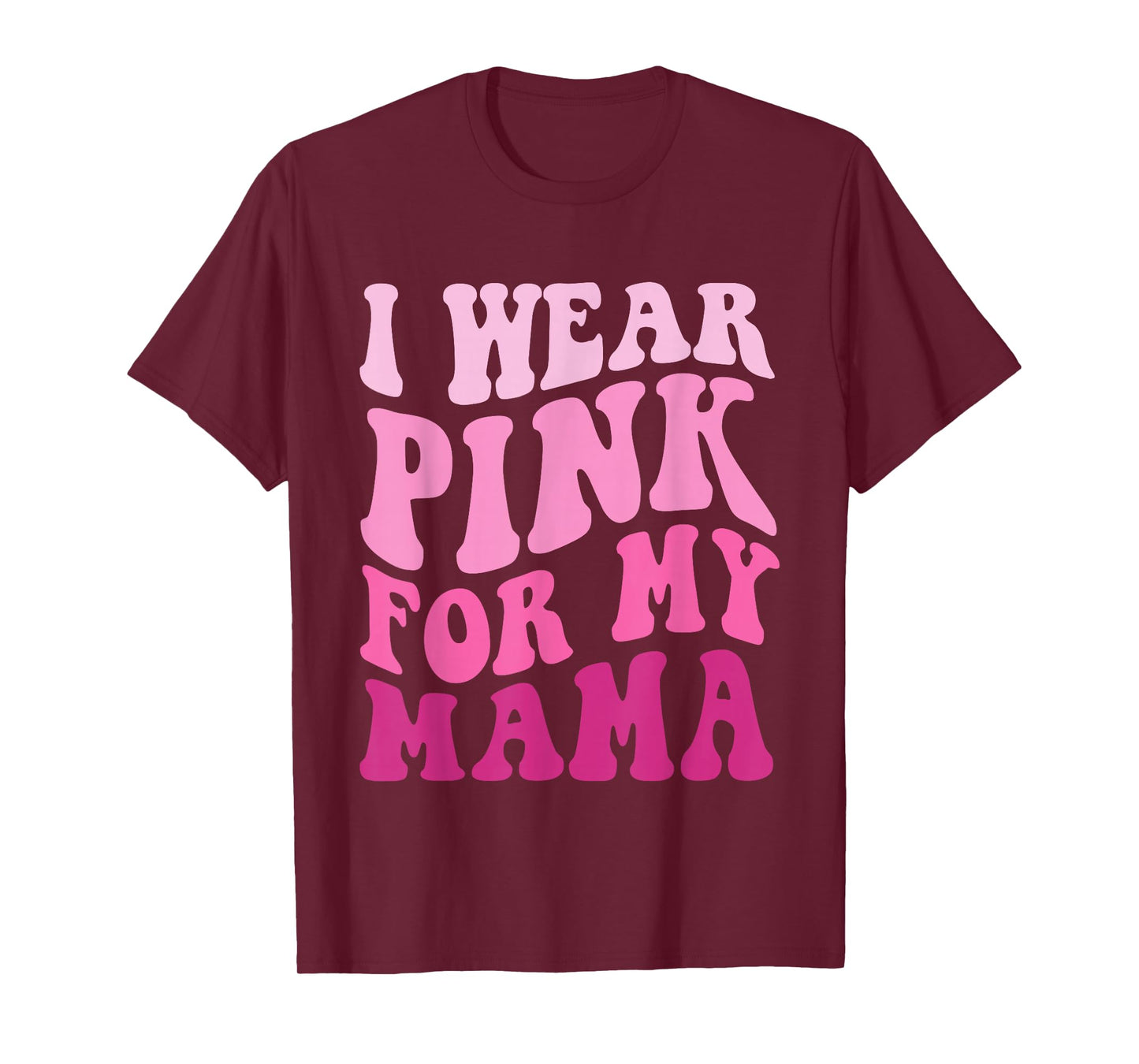 I Wear Pink for my Mama Groovy Breast Cancer Women Kid Youth T-Shirt
