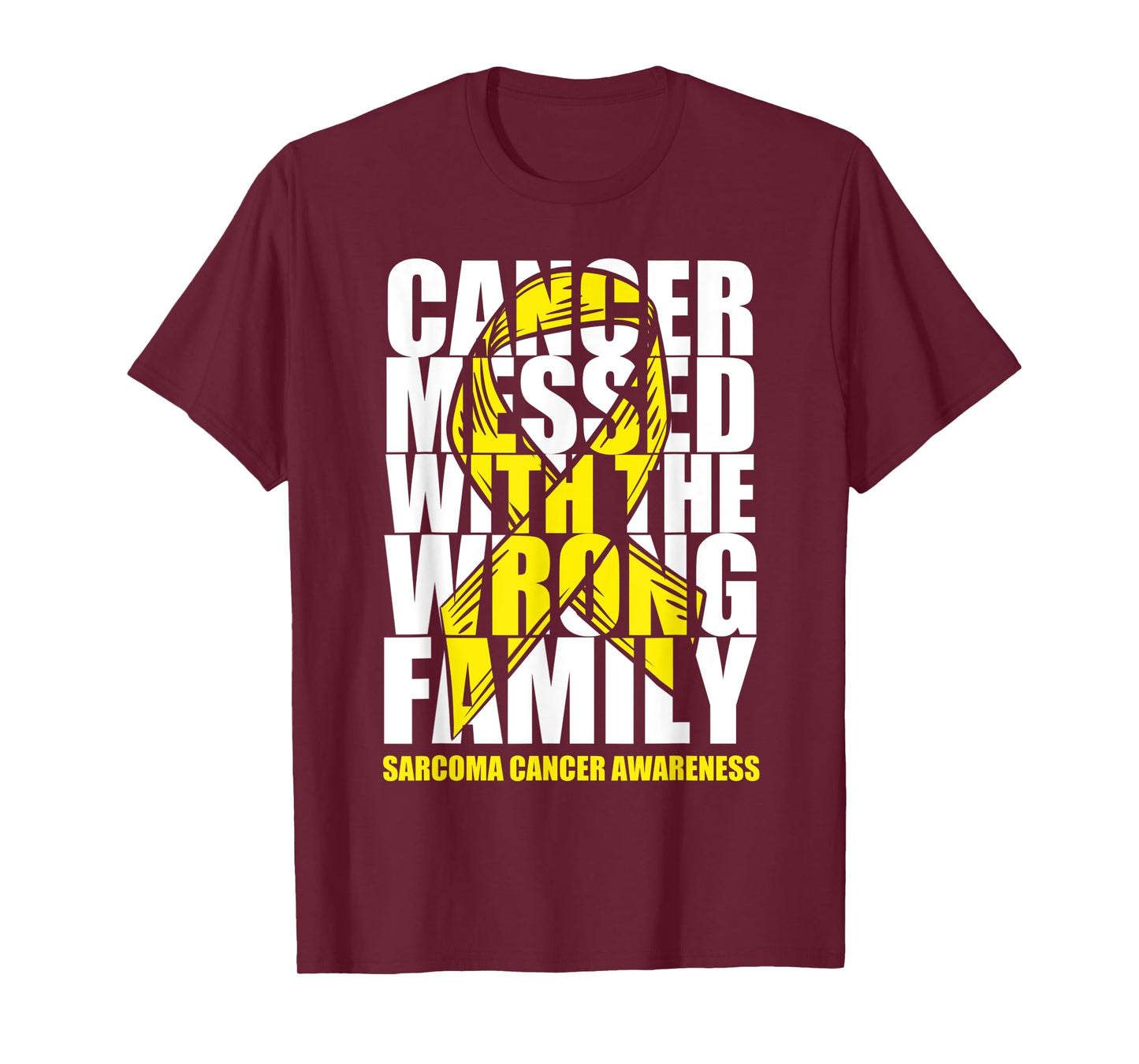 Sarcoma Bone Cancer Messed With The Wrong Family Yellow Gift T-Shirt