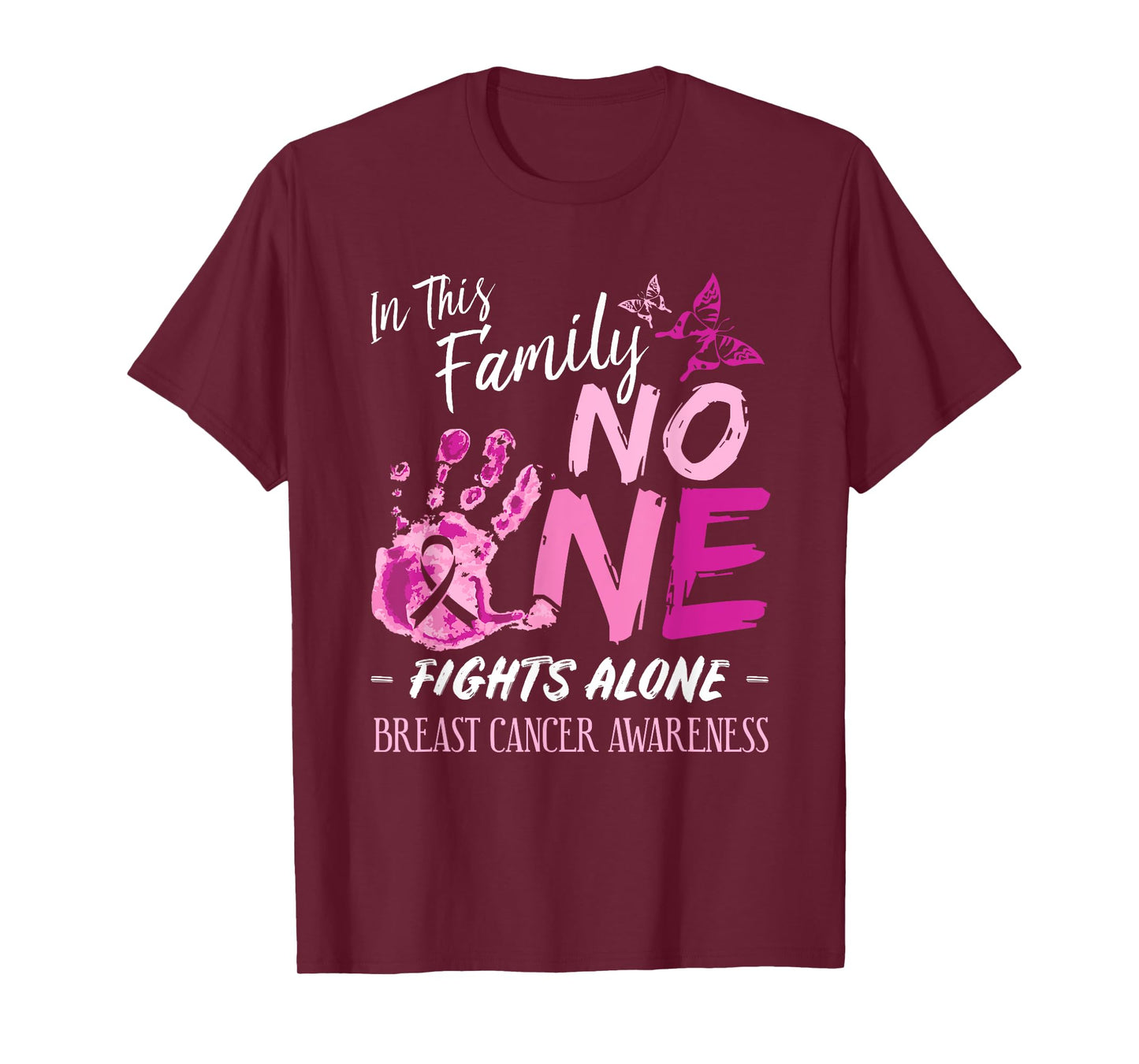 In This Family No One Fights Alone Breast Cancer Awareness T-Shirt