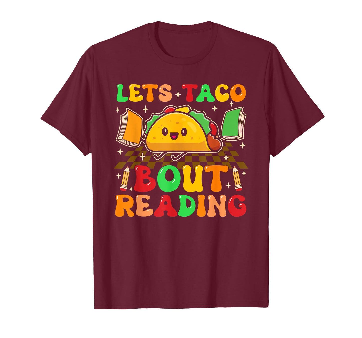Lets Taco Bout Reading Back To School Science Teacher Groovy Men Women T-Shirt