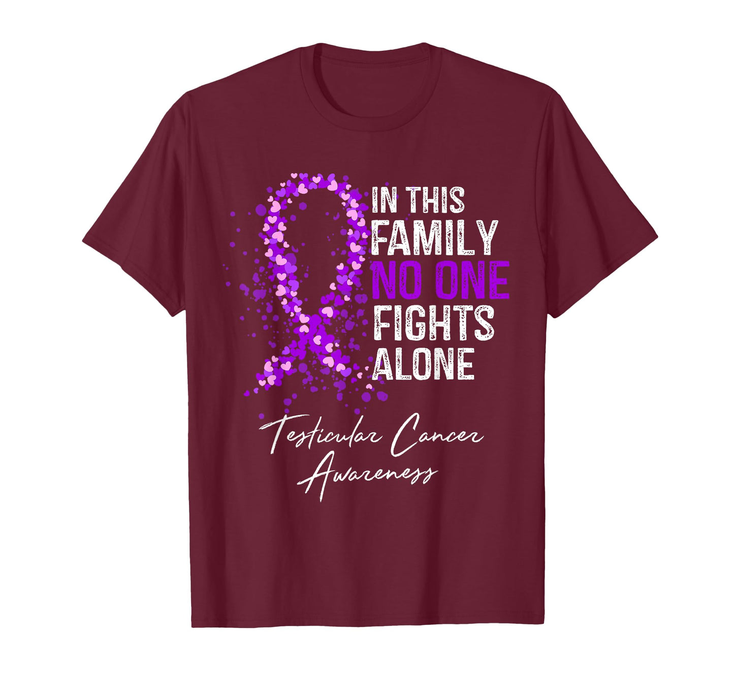 Testicular Cancer Awareness This Family No One Fights Alone T-Shirt