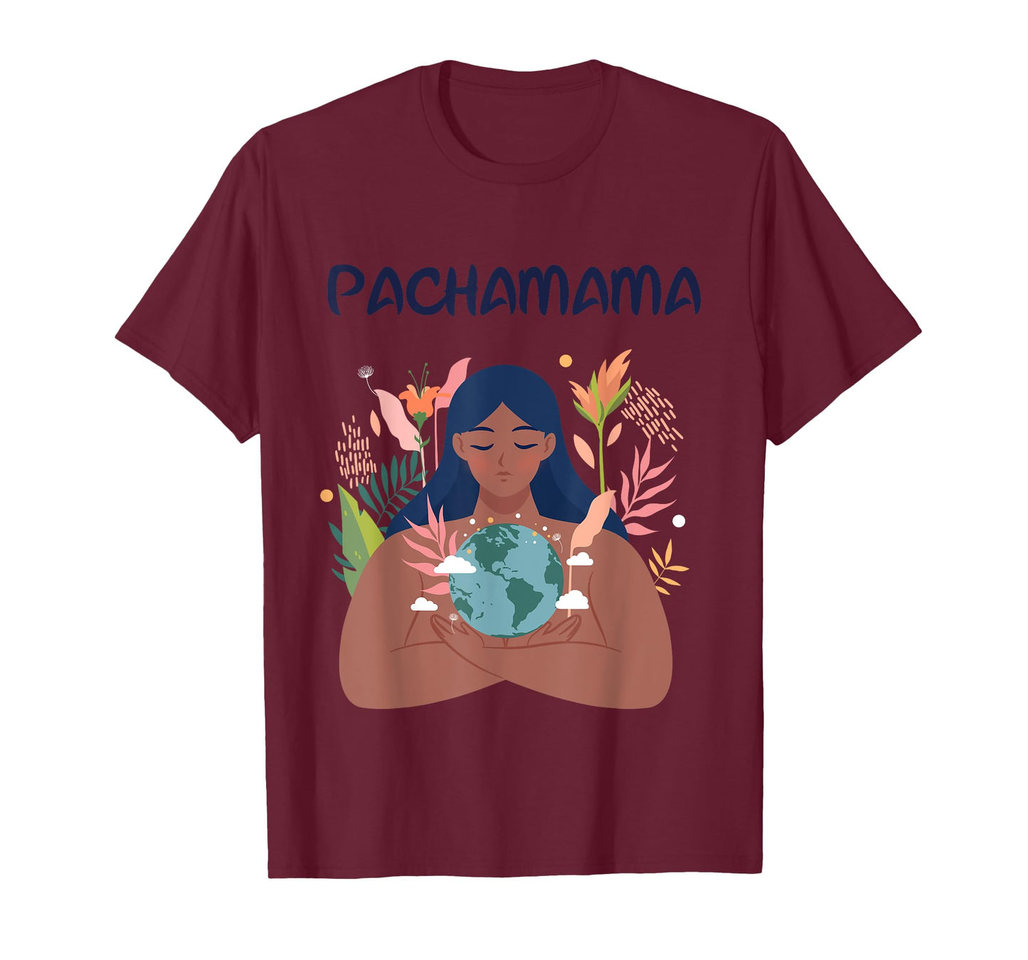 Pachamama Mother Earth Nature Environmentalist Latino Gaia T-Shirt