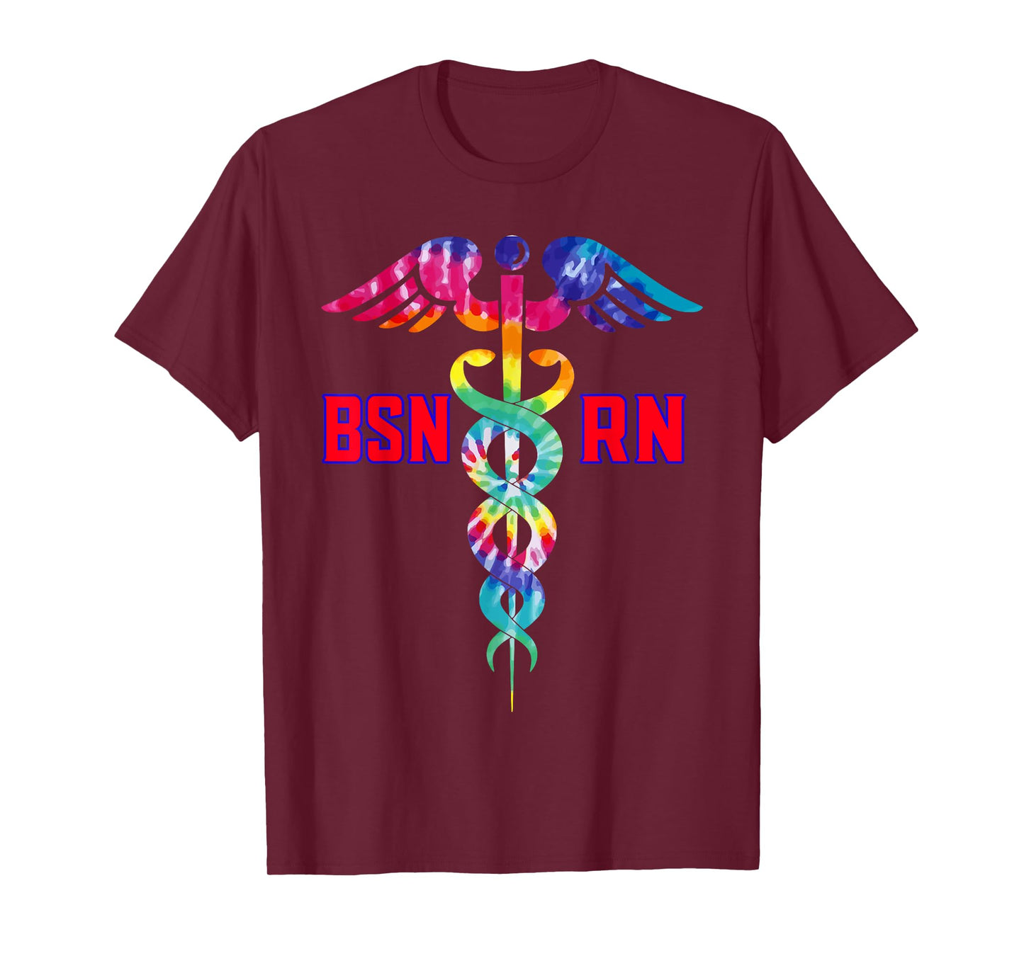 BSN Registered Nurse RN Caduceus Nursing Tie Dye T-Shirt