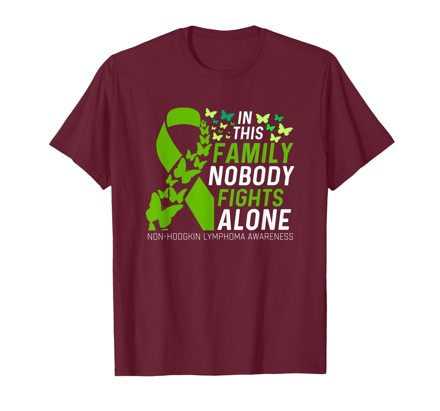 in This Family No Fighting Alone Ribbon Non-Hodgkin Lymphoma T-Shirt