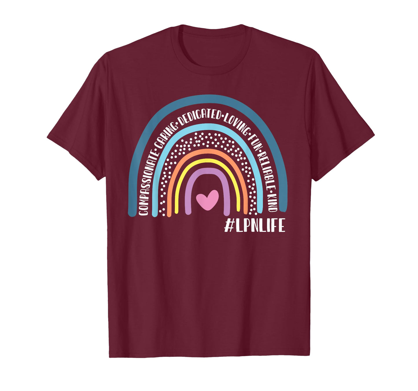 LPN Licensed Practical Nurse Cute Rainbow T-Shirt