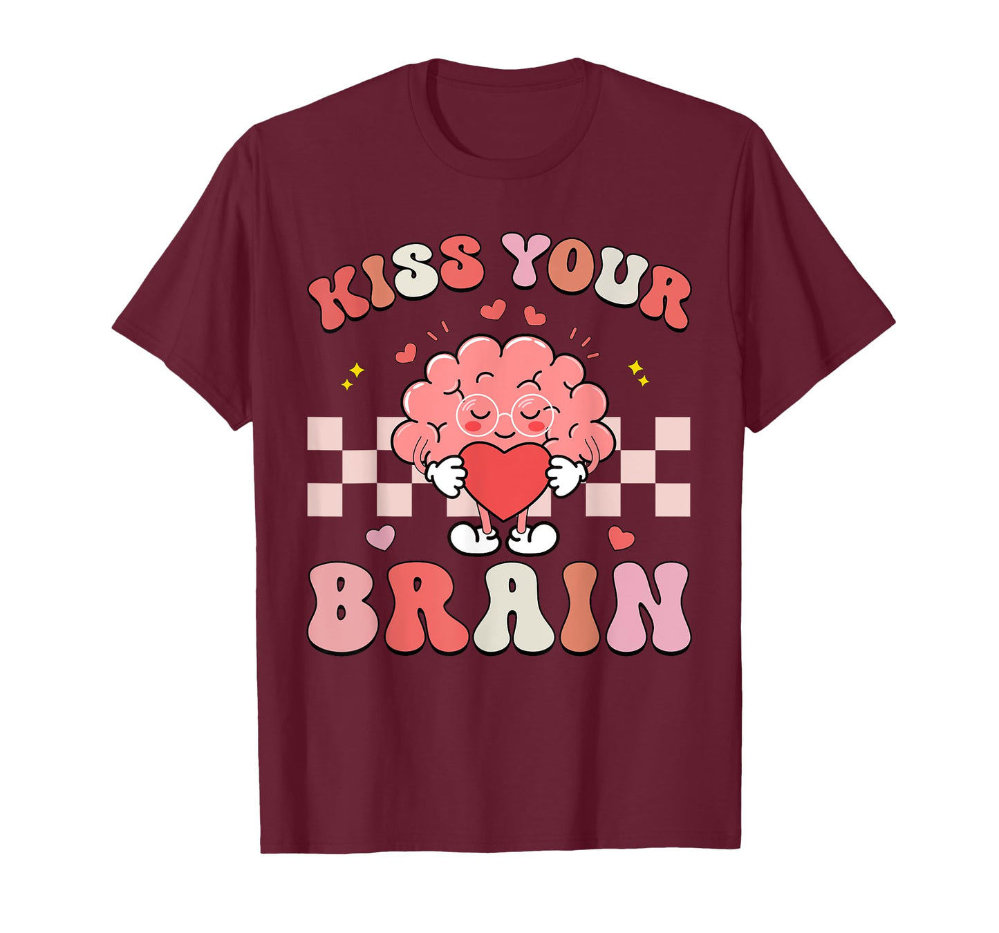 Kiss Your Brain Sped Teacher Appreciation Back To School T-Shirt
