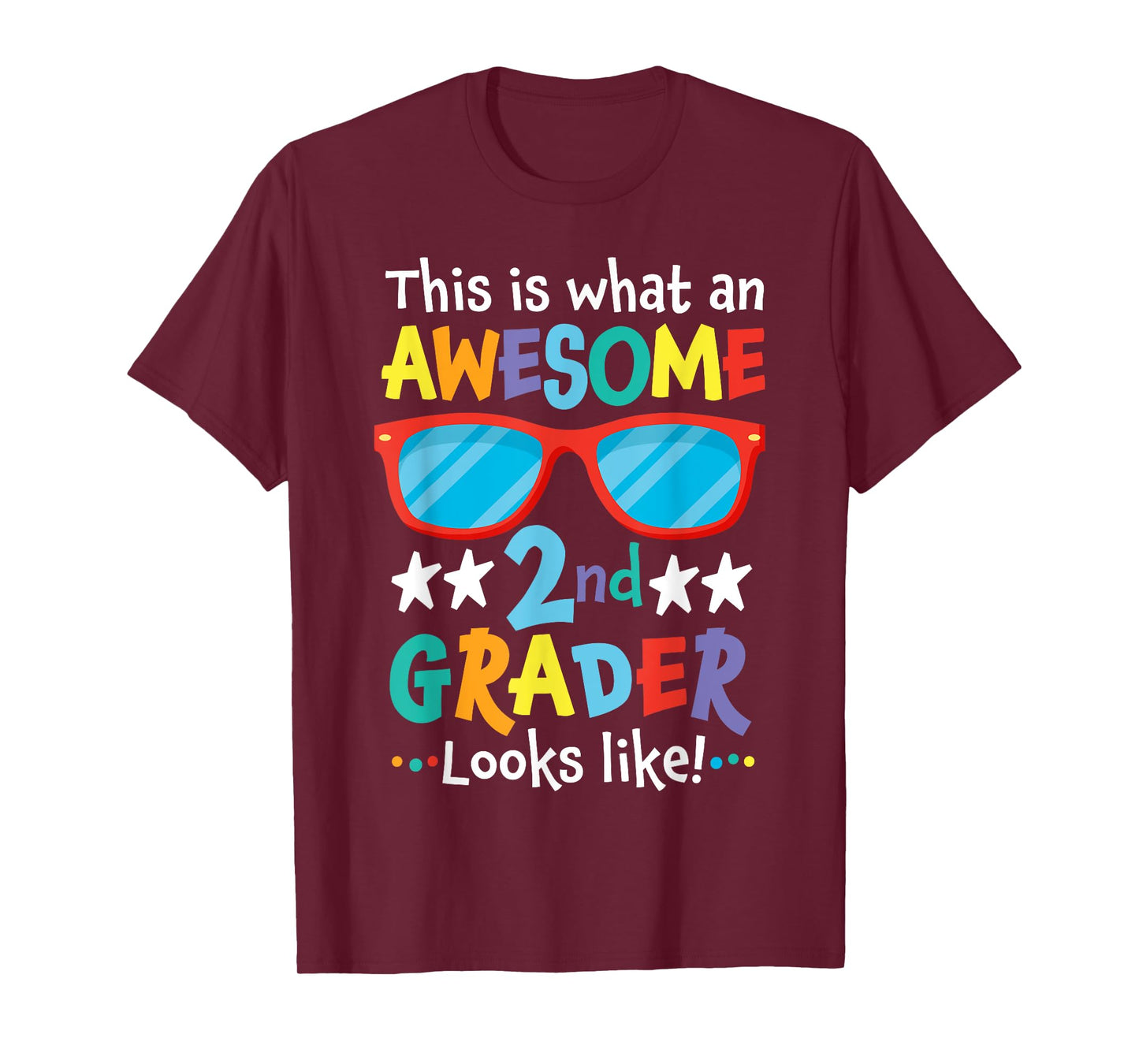 Back to School 2nd Grade Awesome Second Grader Looks Like T-Shirt