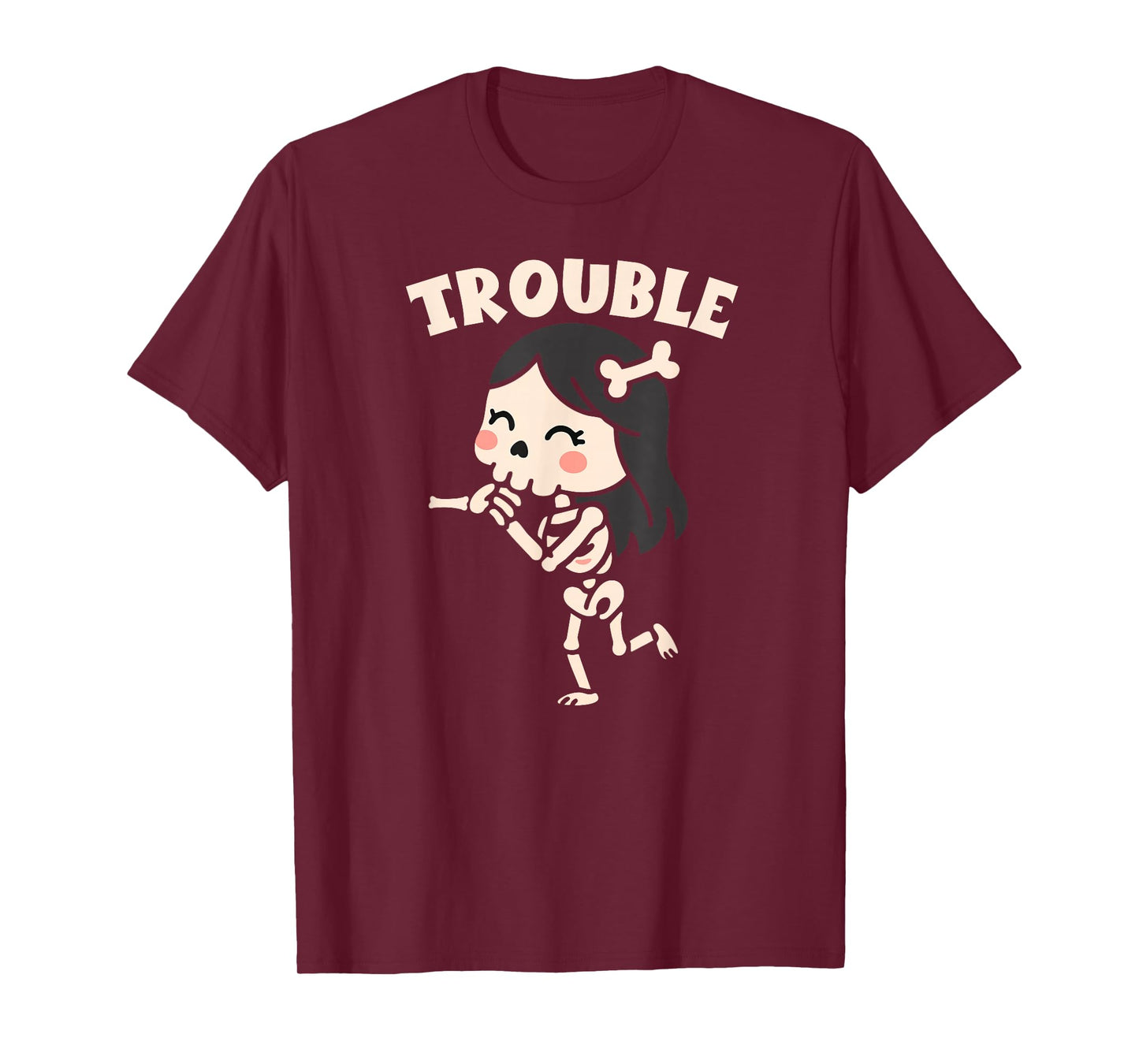 Where I Go Trouble Follows Funny Skeleton Couples Humor T-Shirt