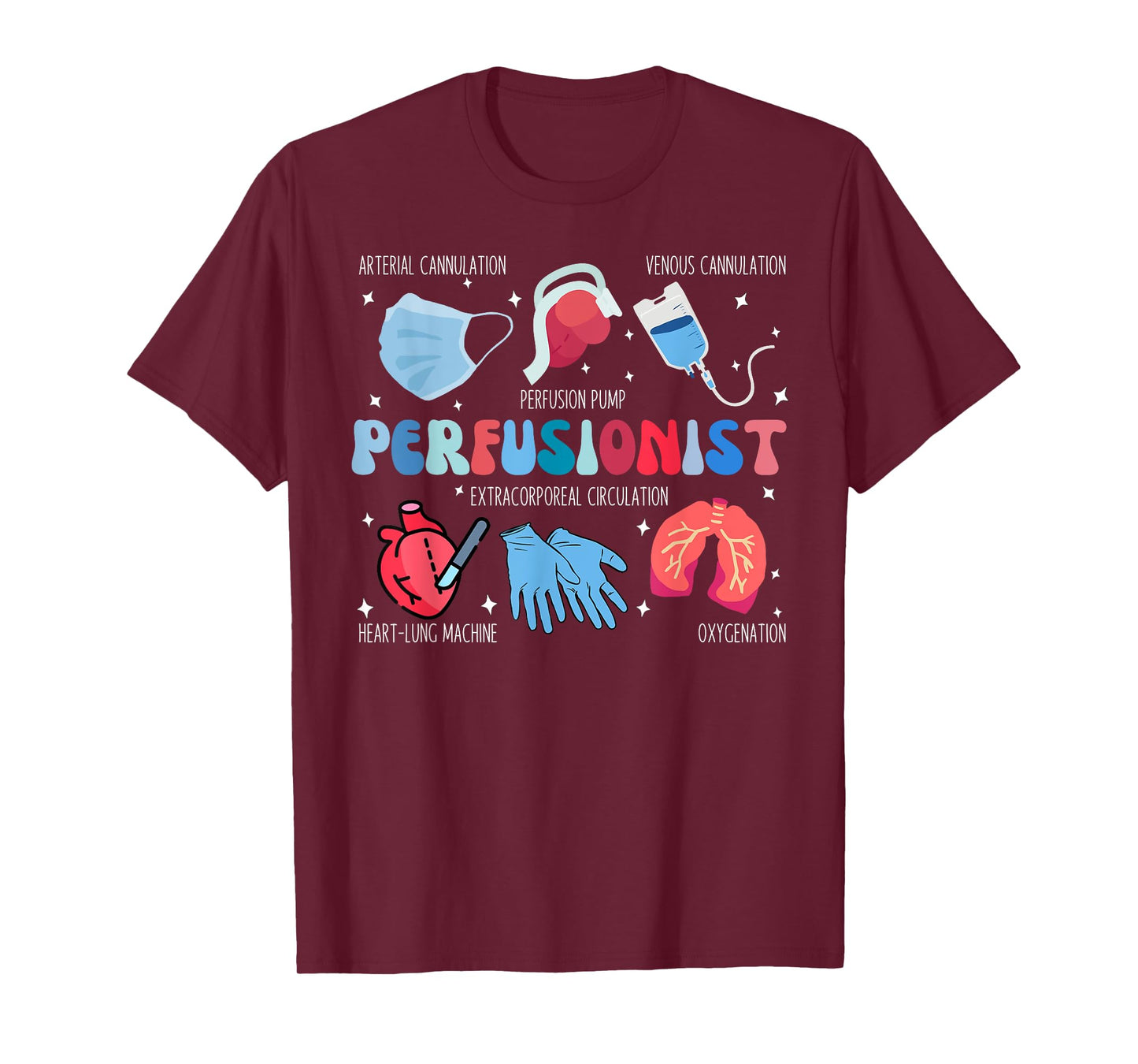 Perfusionist Art For Men Women Cardiovascular Specialists T-Shirt