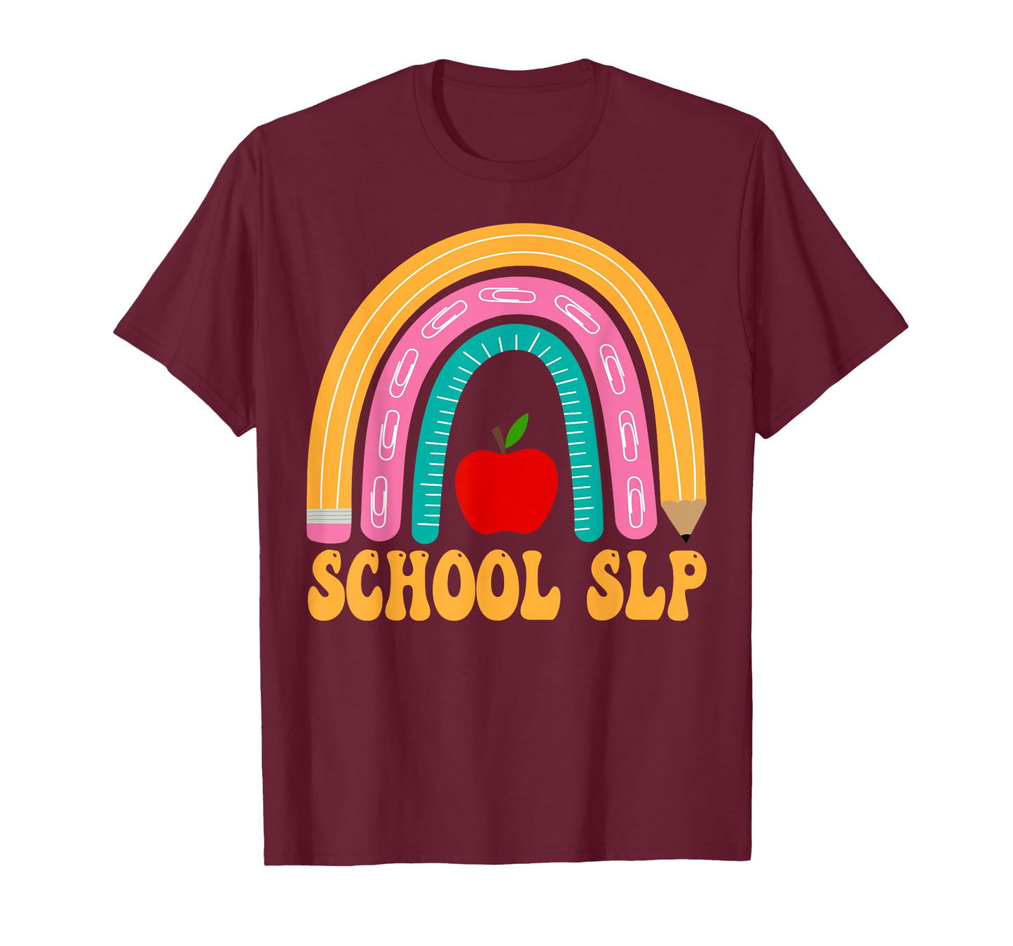 School SLP Rainbow Pencil Women Back To School Appreciation T-Shirt