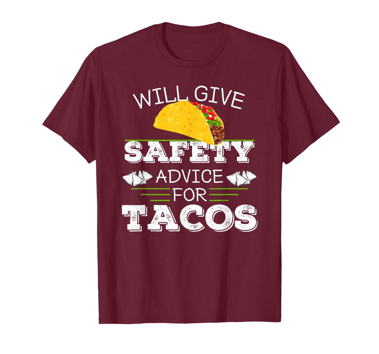 Will Give Safety Advice For Tacos Driving Student Mom Dad T-Shirt