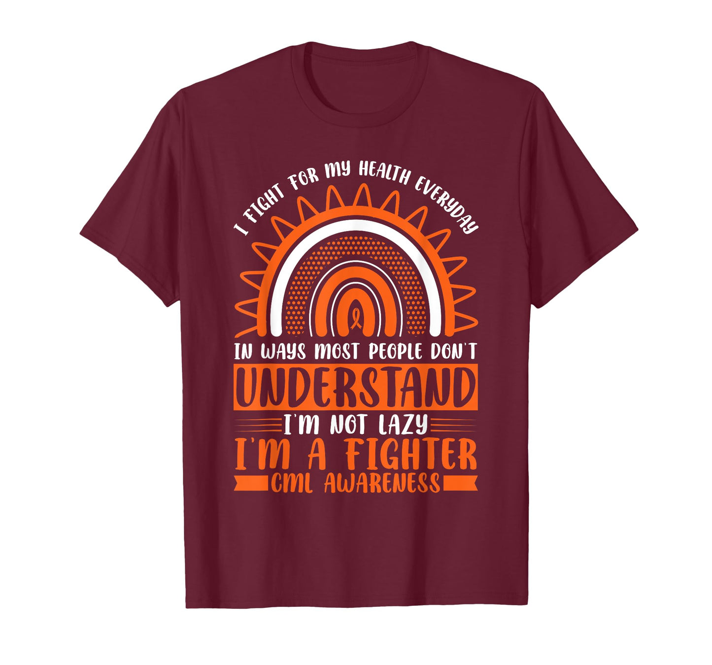 CML Warrior I'm Fine Chronic Myeloid Leukemia Awareness T-Shirt