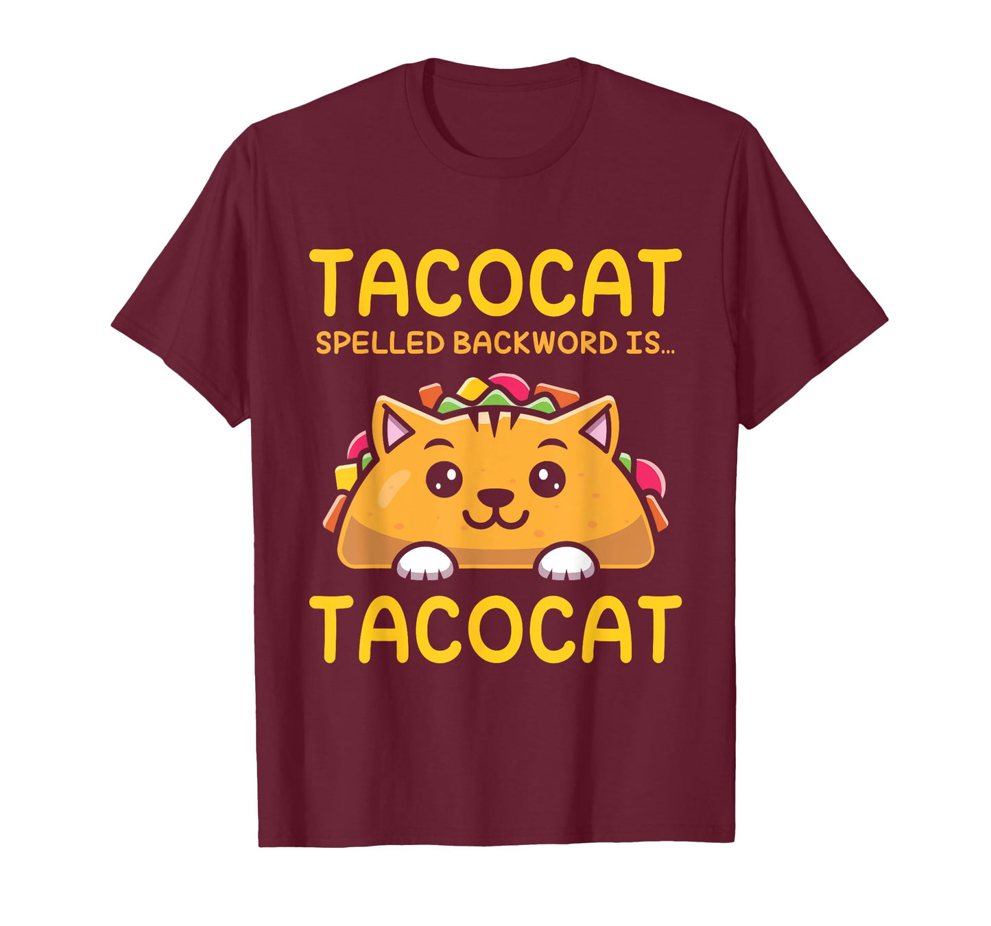 TACOCAT Spelled Backward Is TACOCAT - I Love Cats And Tacos Men Women Girls Kids T-Shirt