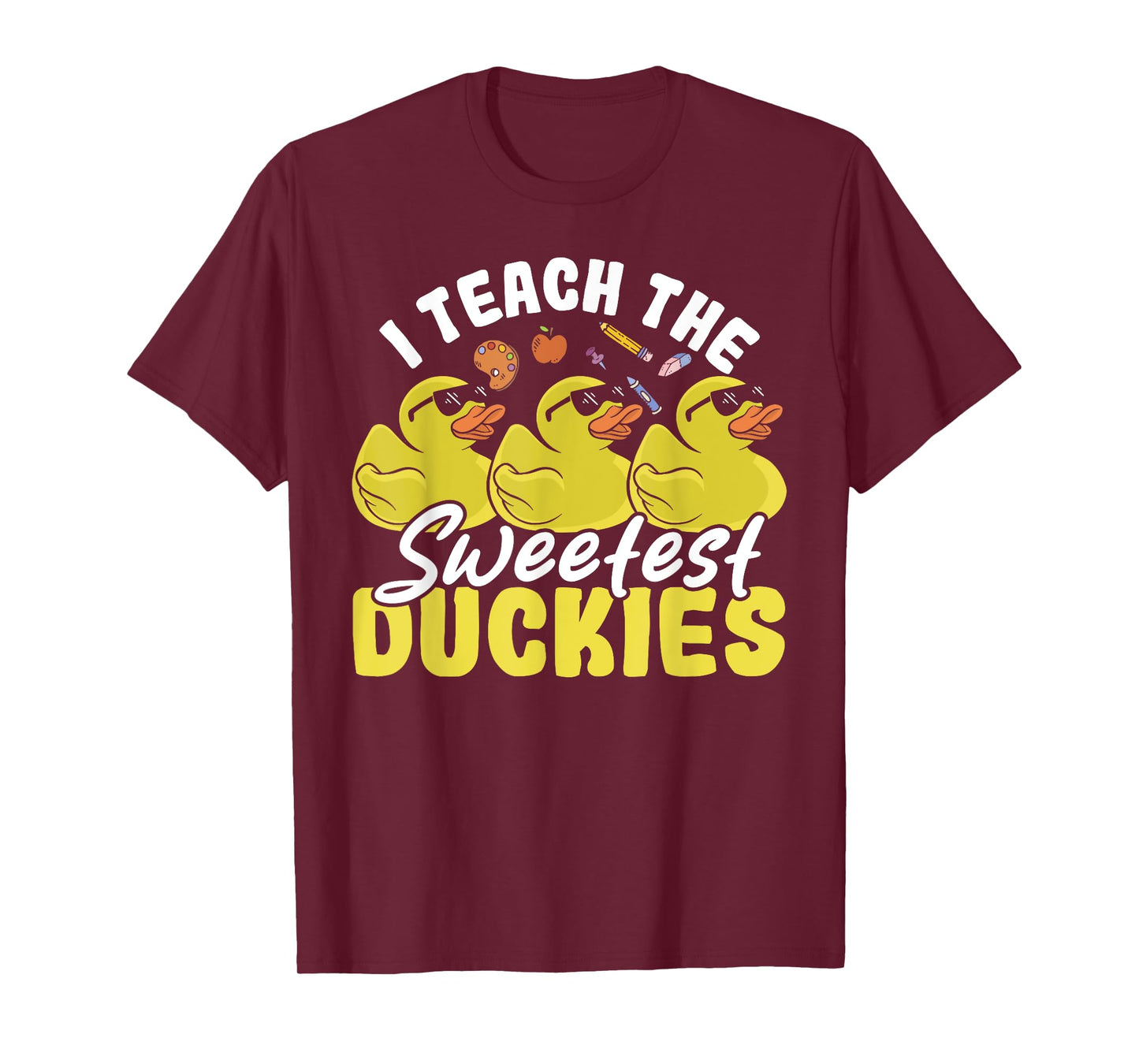 I Teach The Sweetest Duckies Teacher Rubber Duck T-Shirt