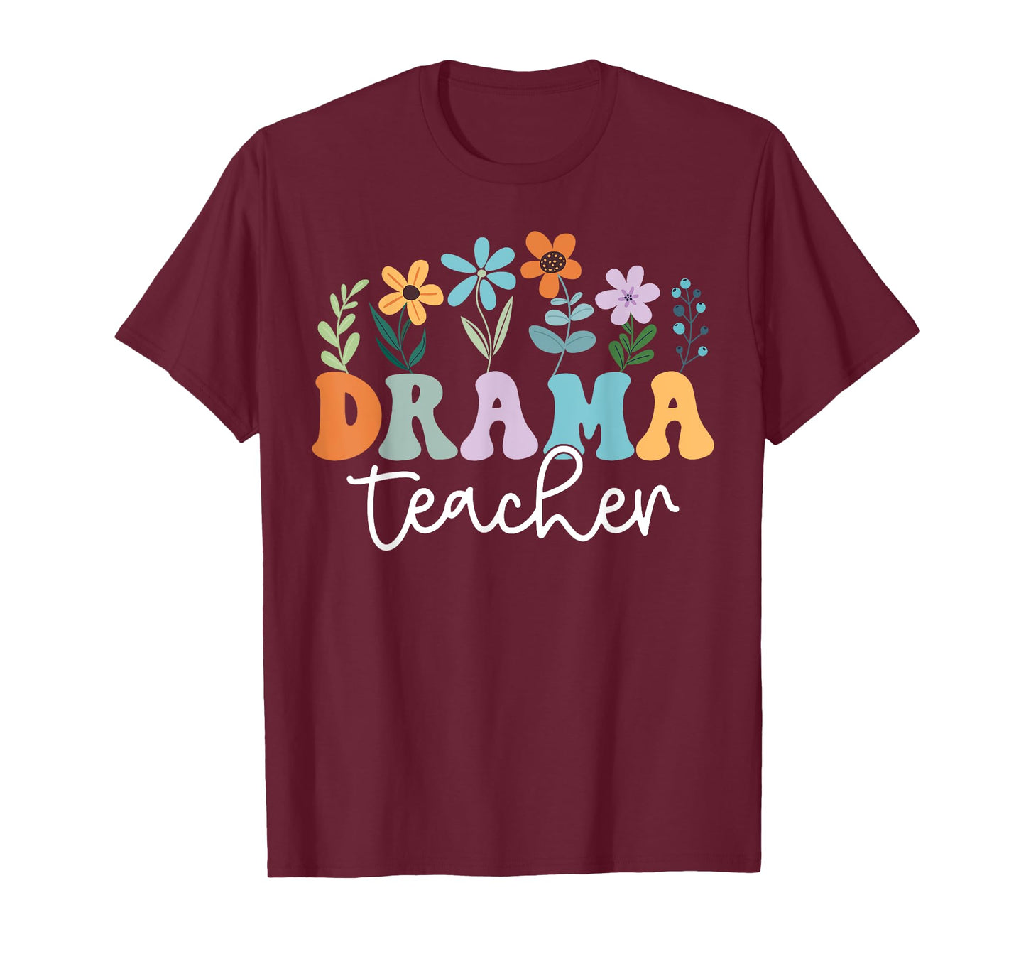 Groovy Drama Teacher, Theatre Teacher, Acting Teacher Men Women T-Shirt