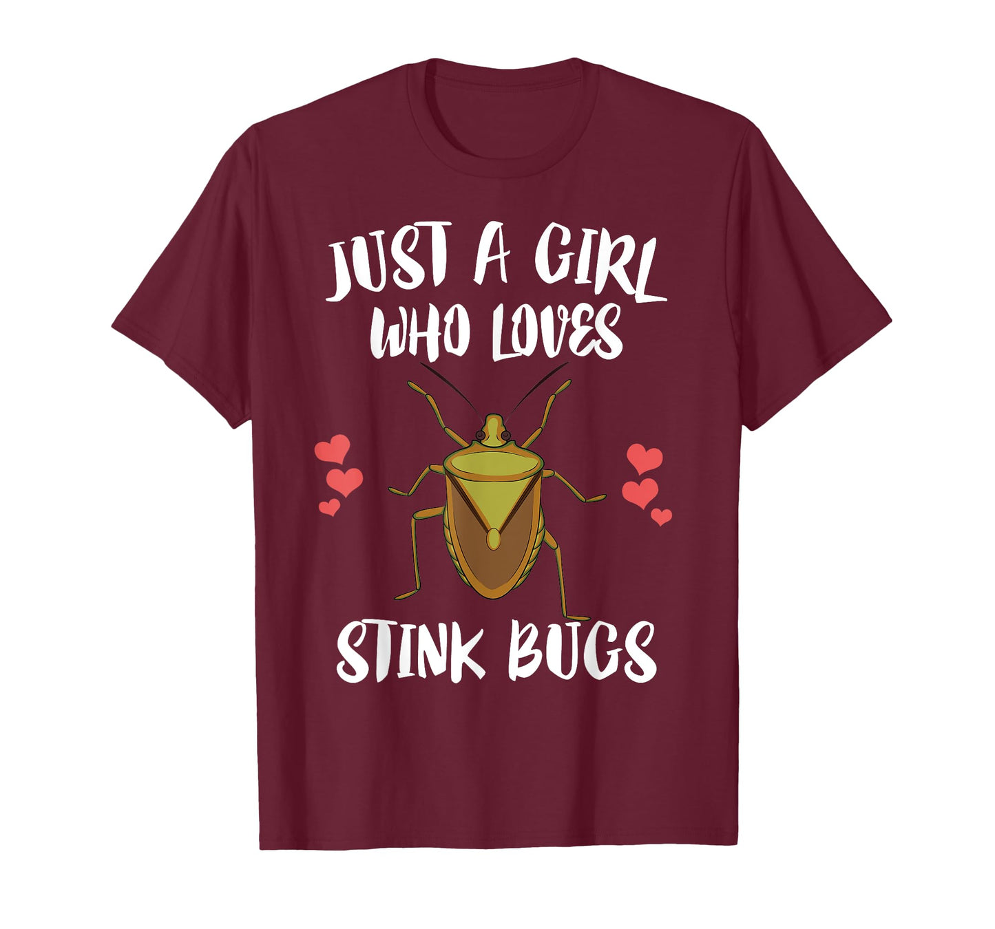 Just A Girl Who Loves Stink Bugs Insect Lover T-Shirt