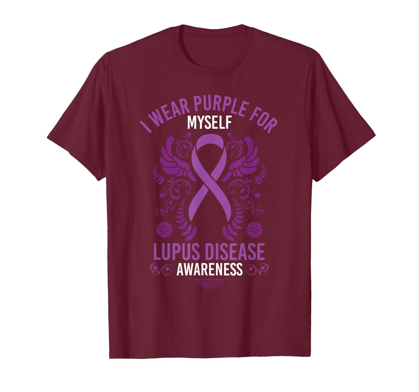 I Wear Purple For Myself Shirt Lupus Disease Awareness T-Shirt