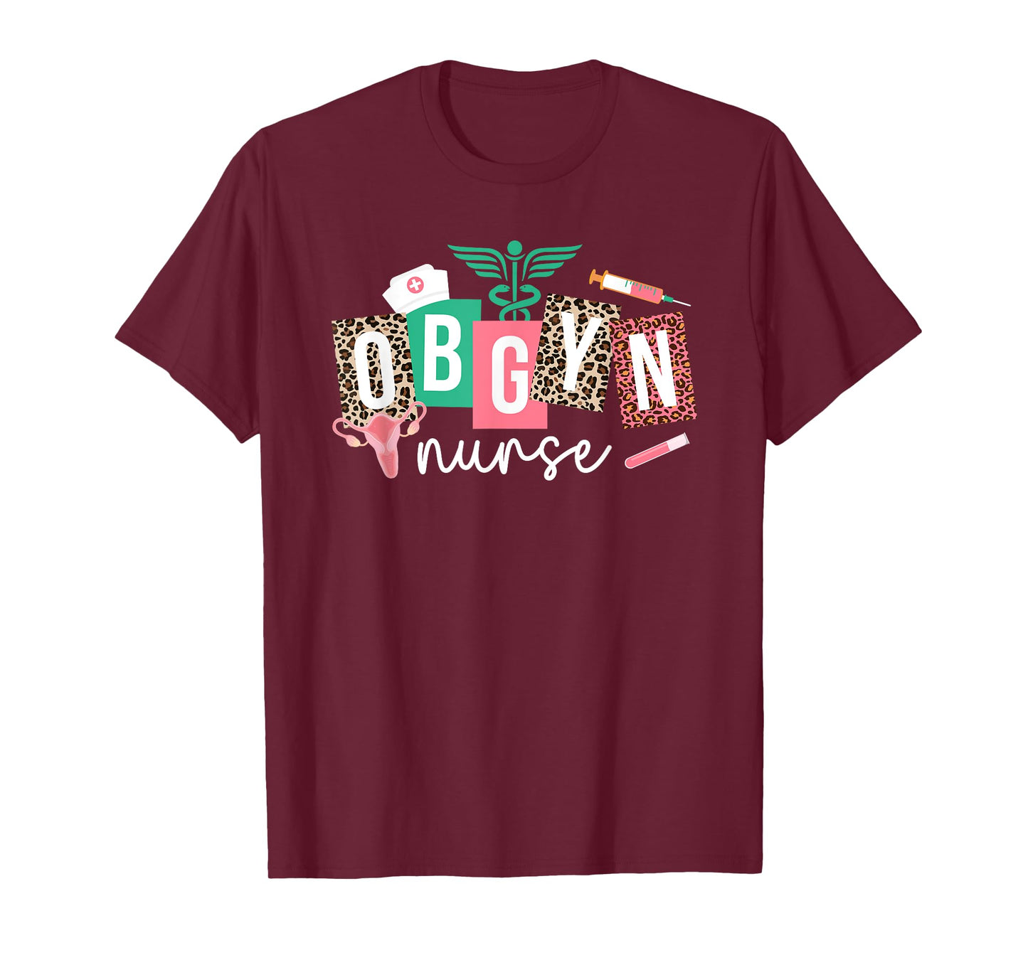 OBGYN Nurse Leopard OB-GYN Nurse OBGYN Nursing OB/GYN Nurse T-Shirt