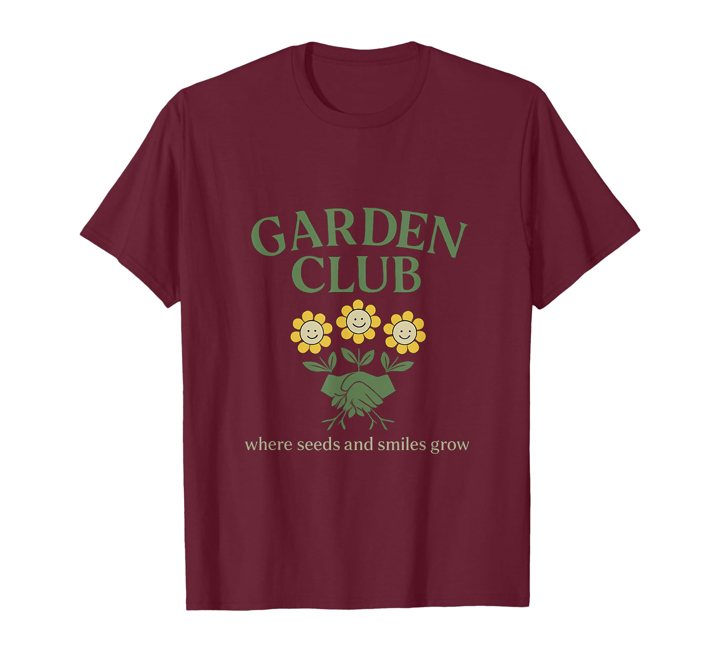 Garden Club: Where Seeds and Smiles Grow Community Design T-Shirt