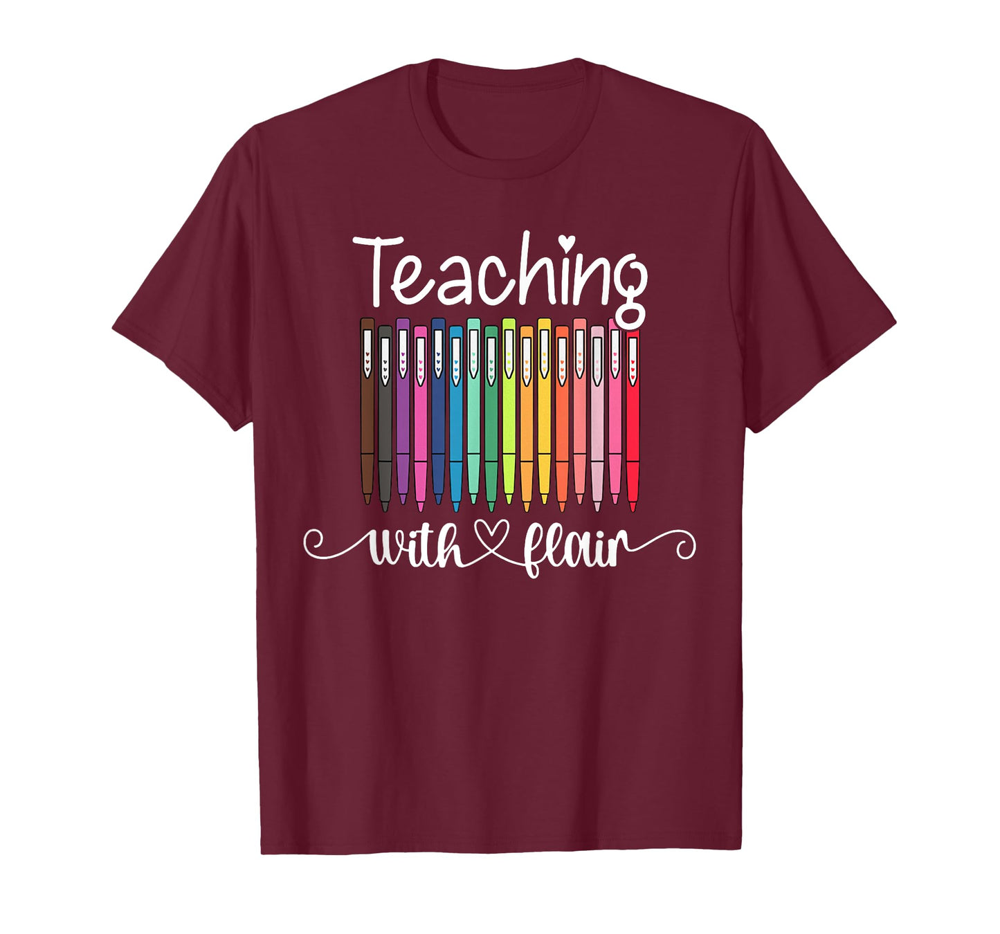 Teaching With Flair Kindergarten Teacher Back To School T-Shirt for Men Women