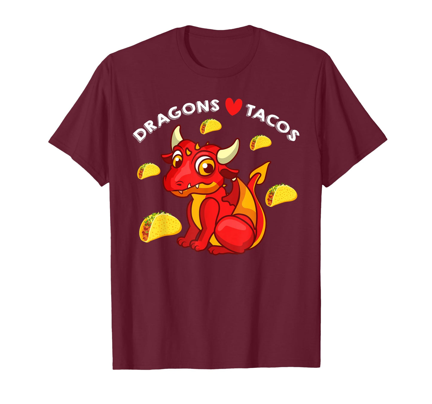 Dragons Love Tacos Cute Dragon Lover Mexican Birthday Party T-Shirt