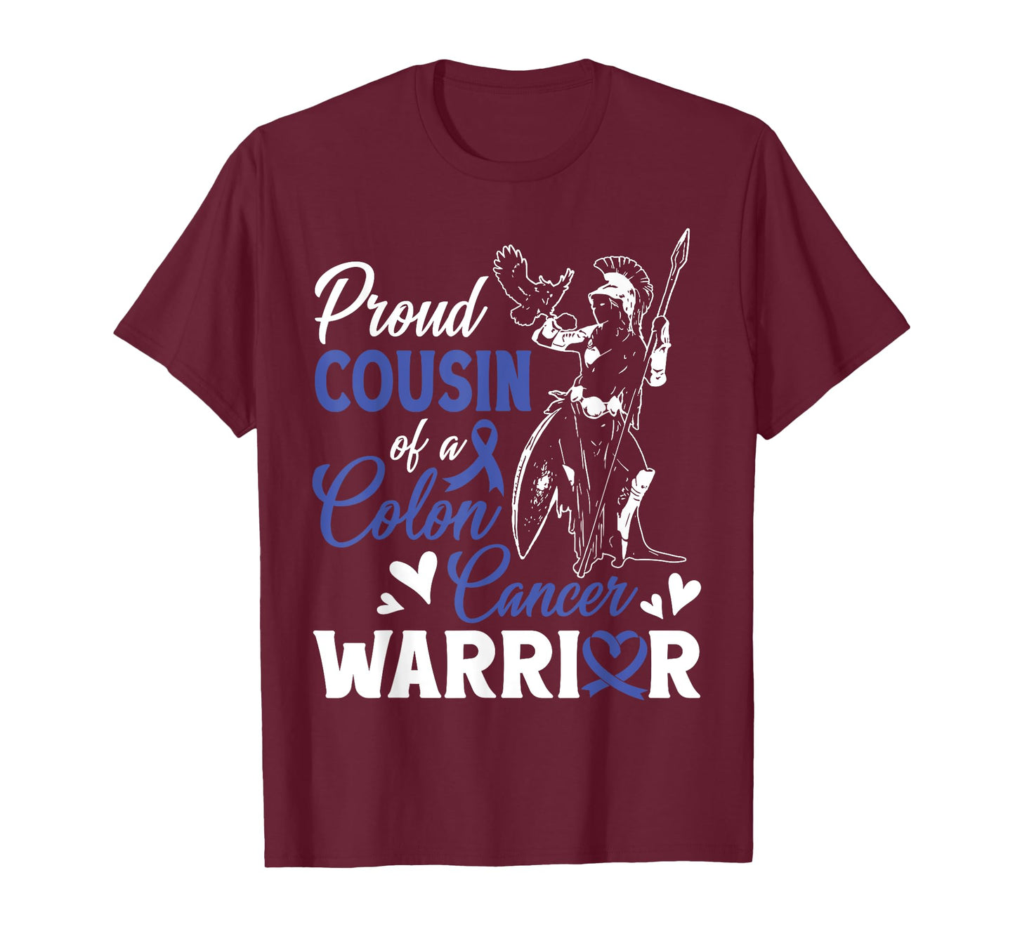 Proud Cousin Of A Colon Cancer Warrior Support Love Proud T-Shirt