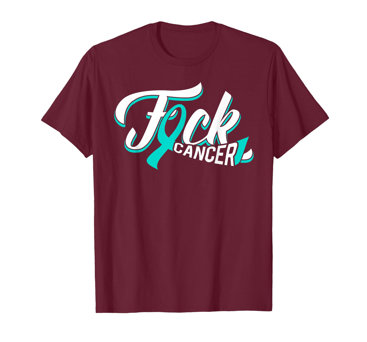 funny fuck ovarian cancer teal ribbon gift cancer survivor T-Shirt
