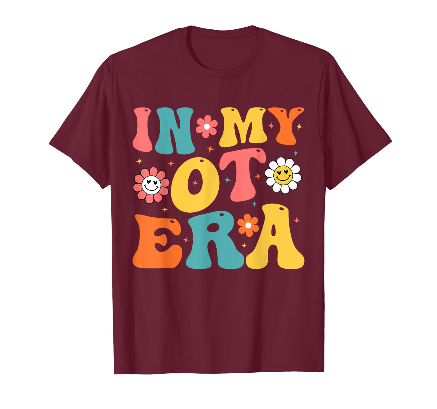 In My OT Era In My Occupational Therapy Era OT Therapist T-Shirt