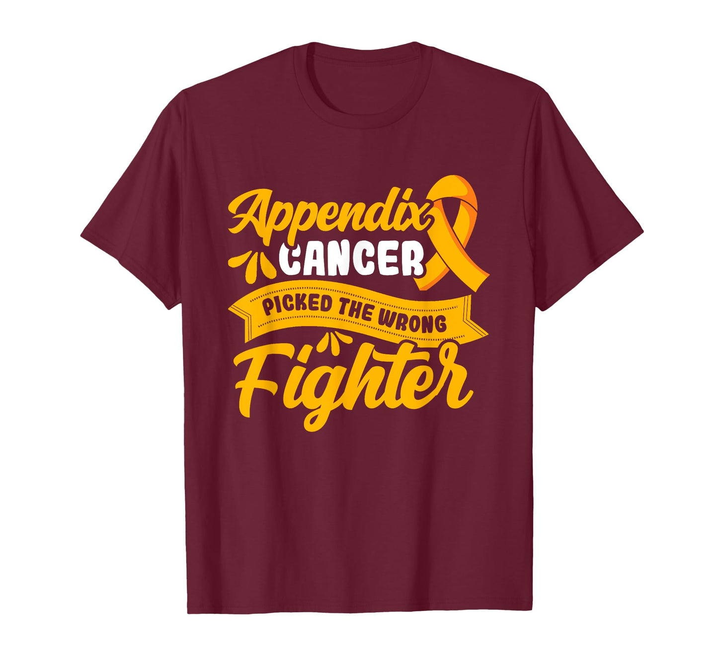 Appendix picked the wrong fighter Appendix Cancer Awareness T-Shirt