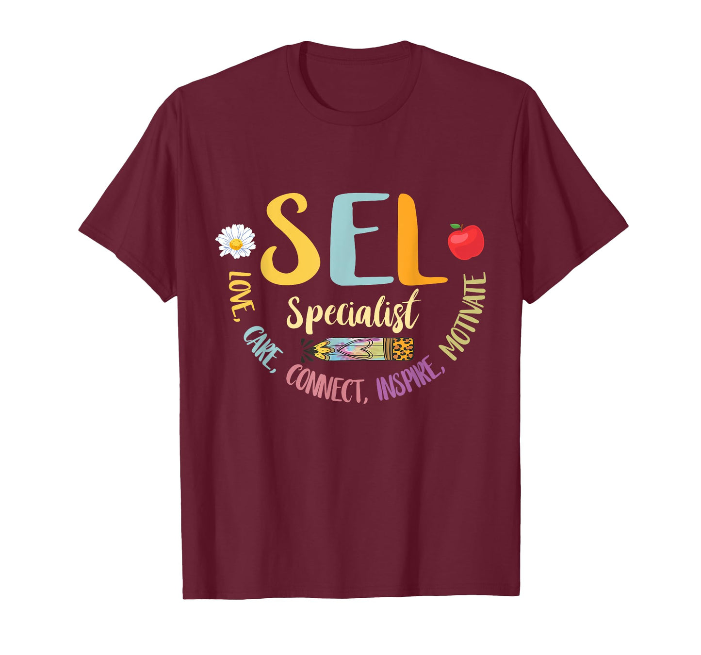 Social Emotional Learning SEL Specialist Counselor Teacher T-Shirt for Men Women Girls Kids