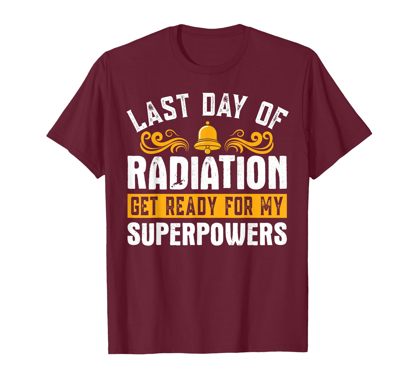 Last Day Of Radiation Chemo Cancer Survivor Awareness T-Shirt