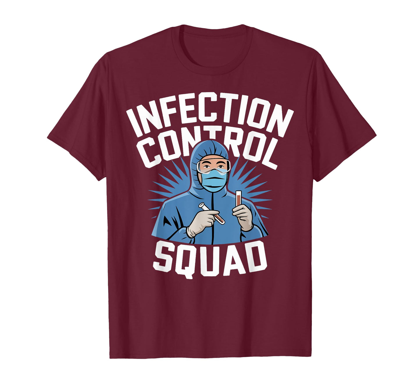 Infection Control Squad T-Shirt