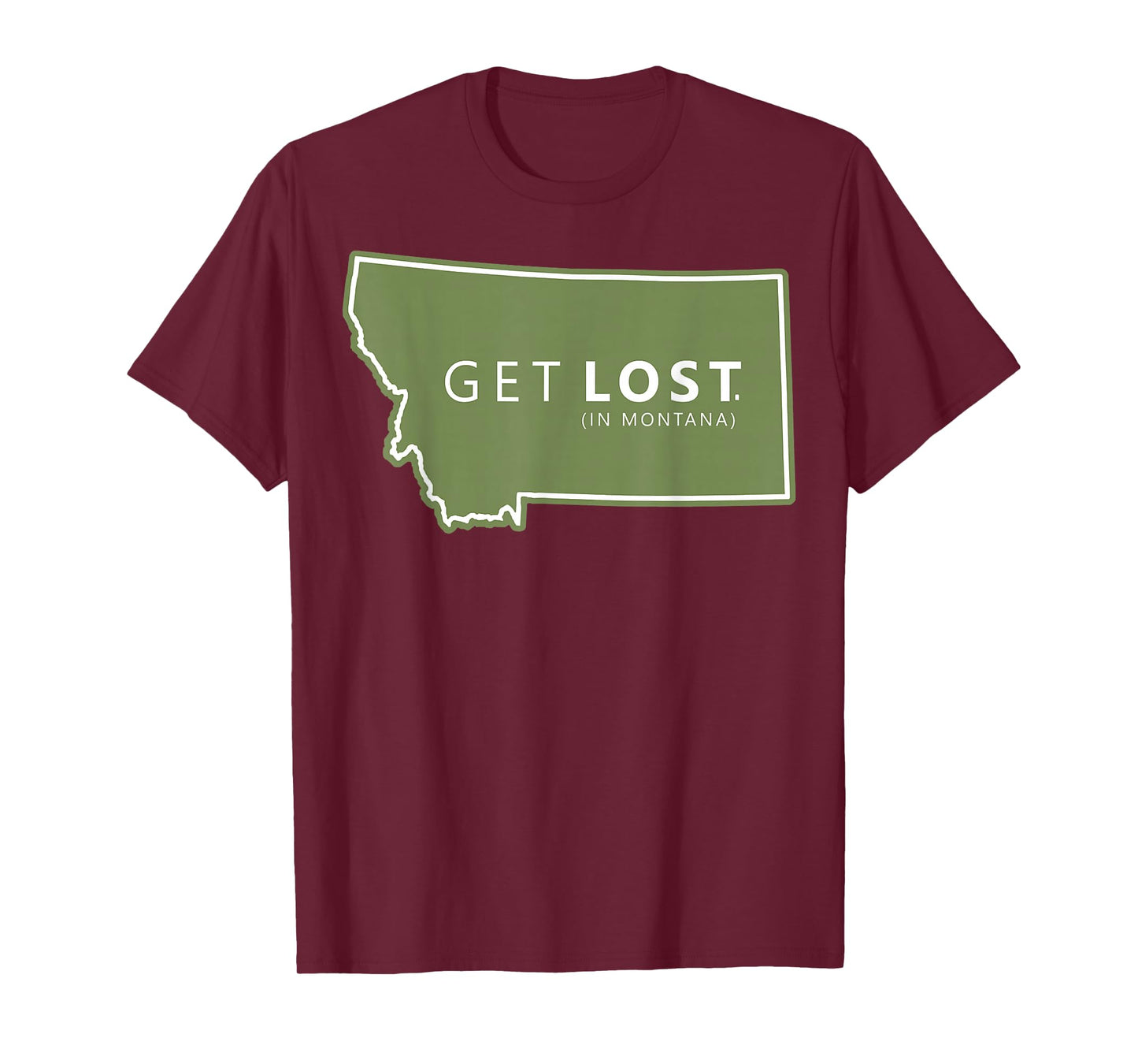 Get Lost in Montana Tee, ost Camping Tee, Hiking Adventure T-Shirt