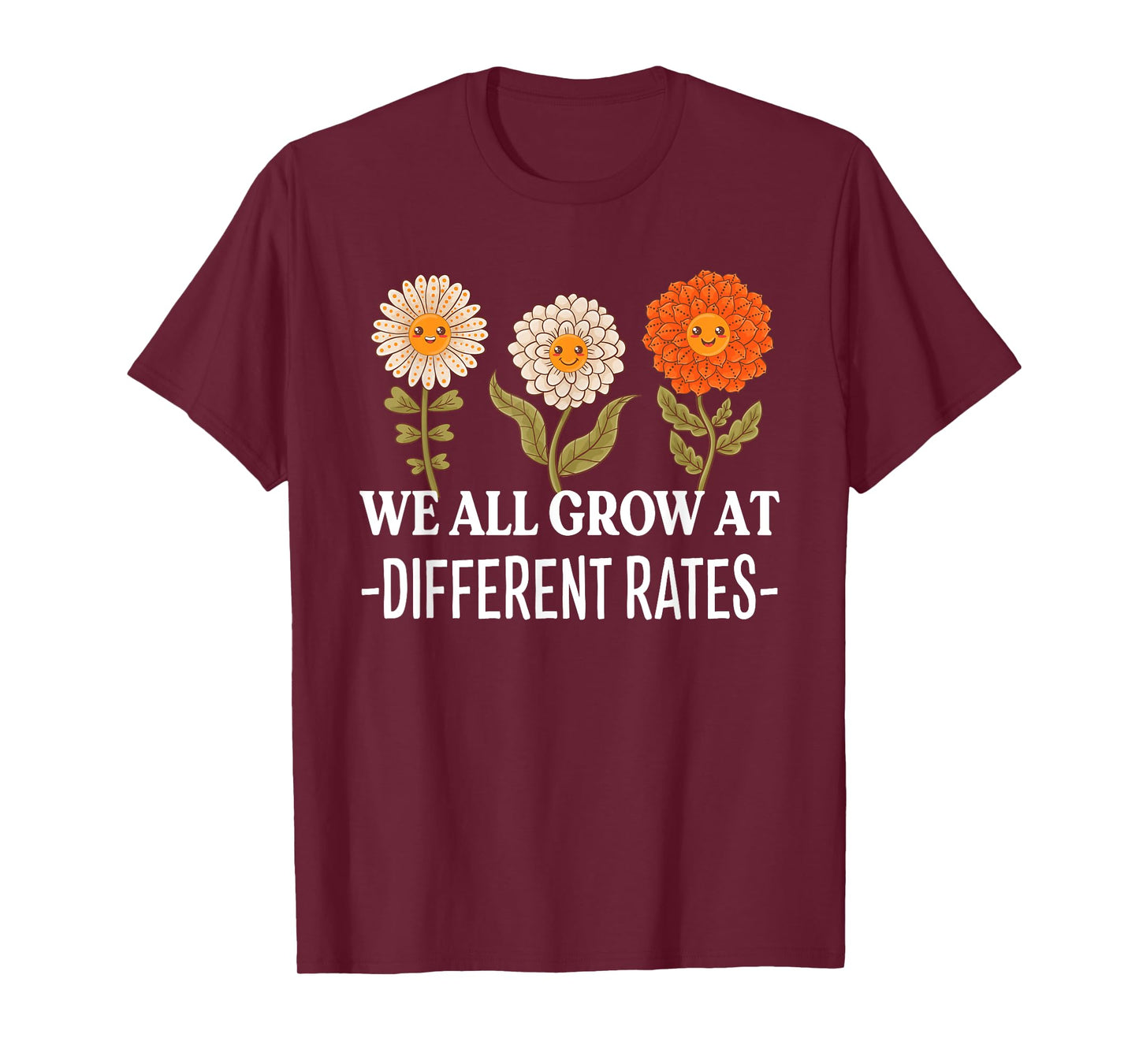 We All Grow At Different Rates Back To School Teacher T-Shirt