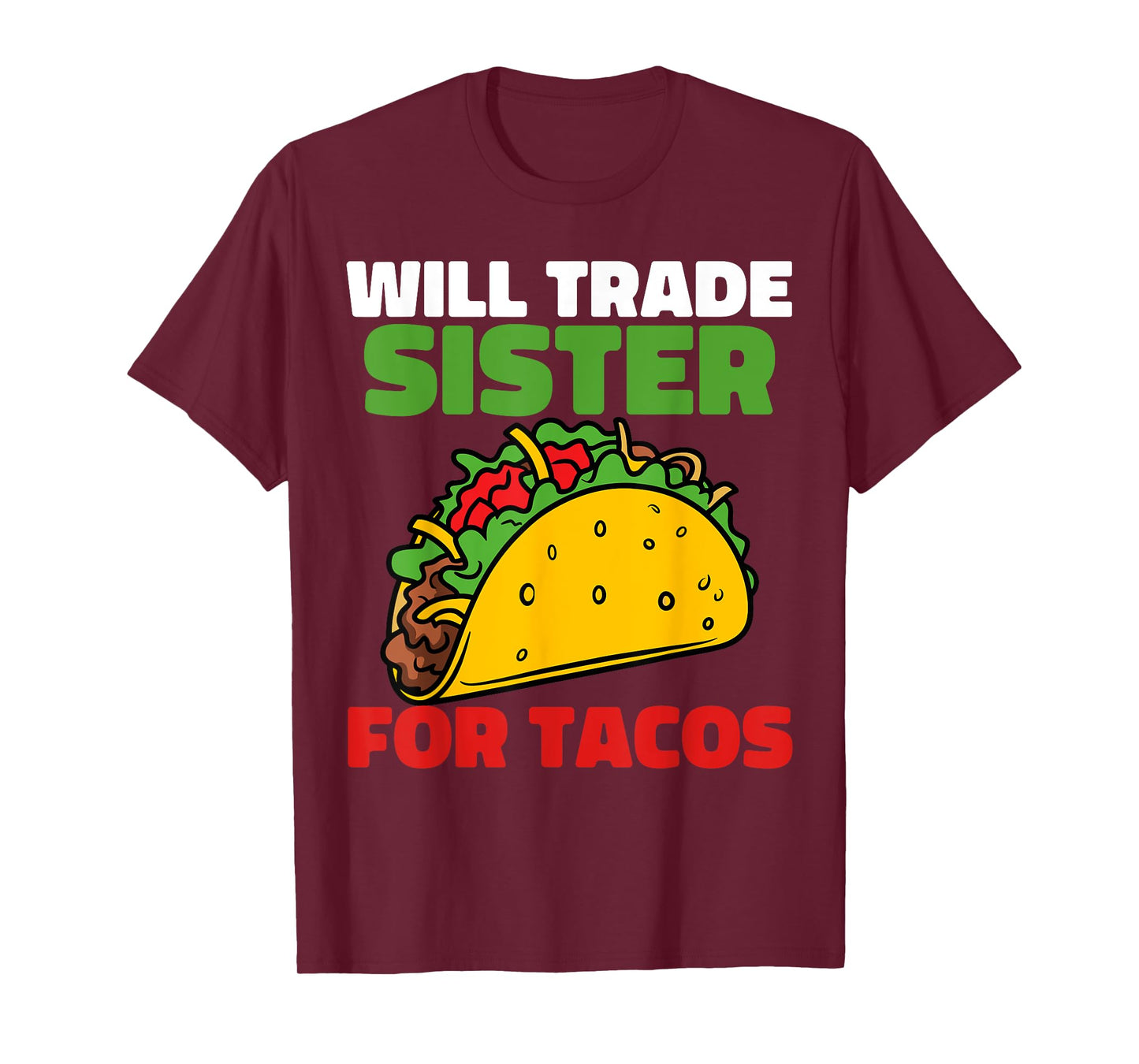 Will Trade Sister For Tacos Toddler Boys Cinco De Mayo Kids T-Shirt
