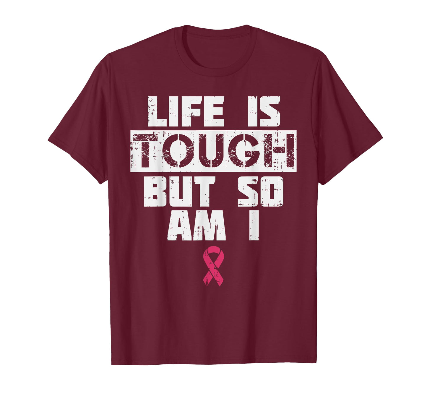Life Is Tough But So Am I Shirt Breast Cancer Support Gift T-Shirt