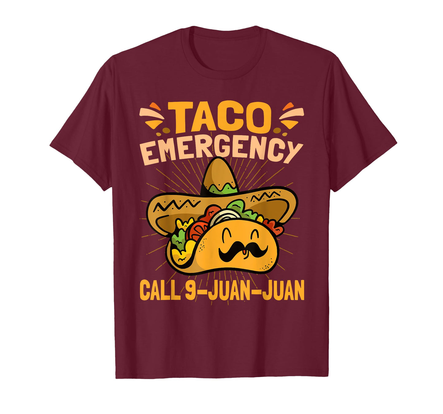 Taco Emergency Cinco De Mayo T-Shirt