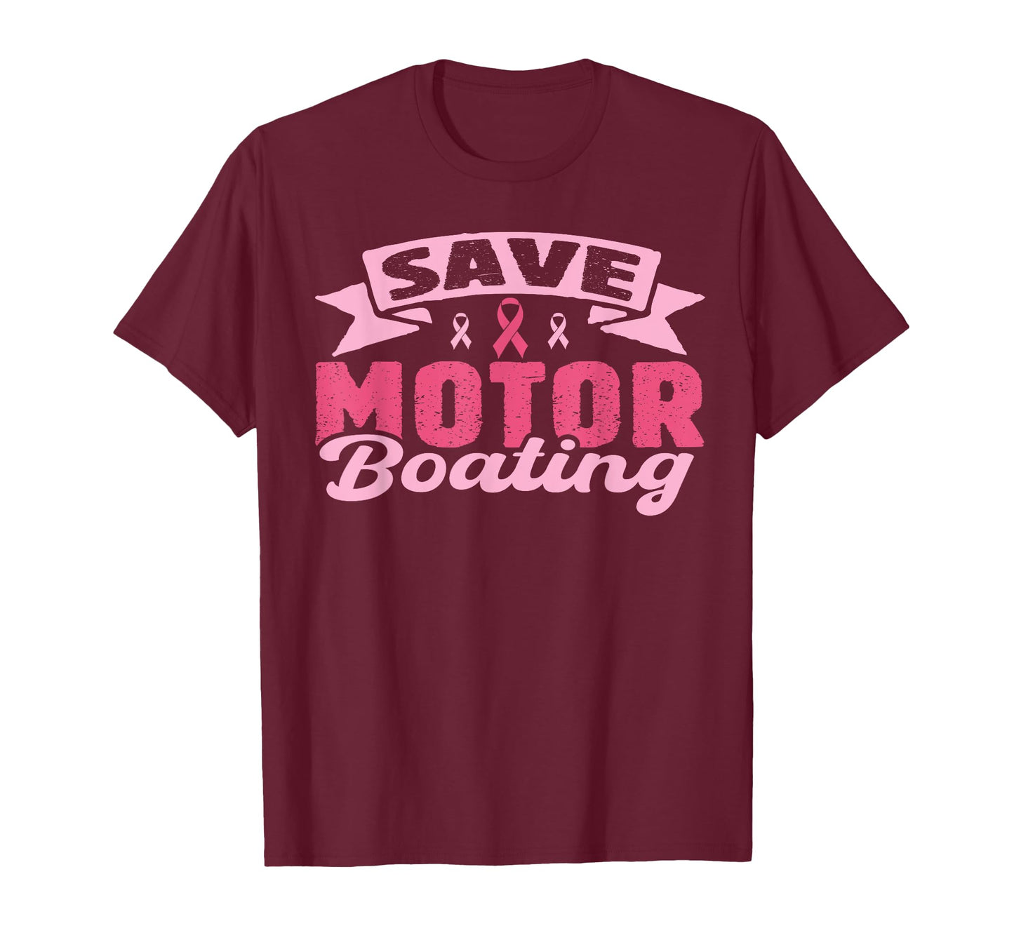 Save Motor Boating Funny Breast Cancer Pink Ribbon Men T-Shirt