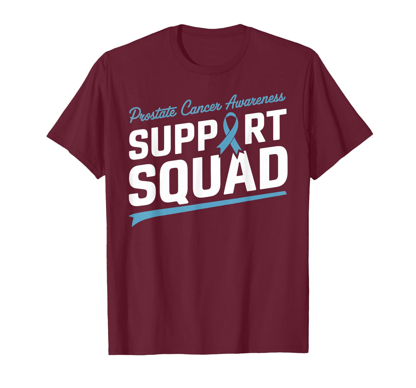 Light Blue Ribbon Support Squad Prostate cancer Awareness T-Shirt
