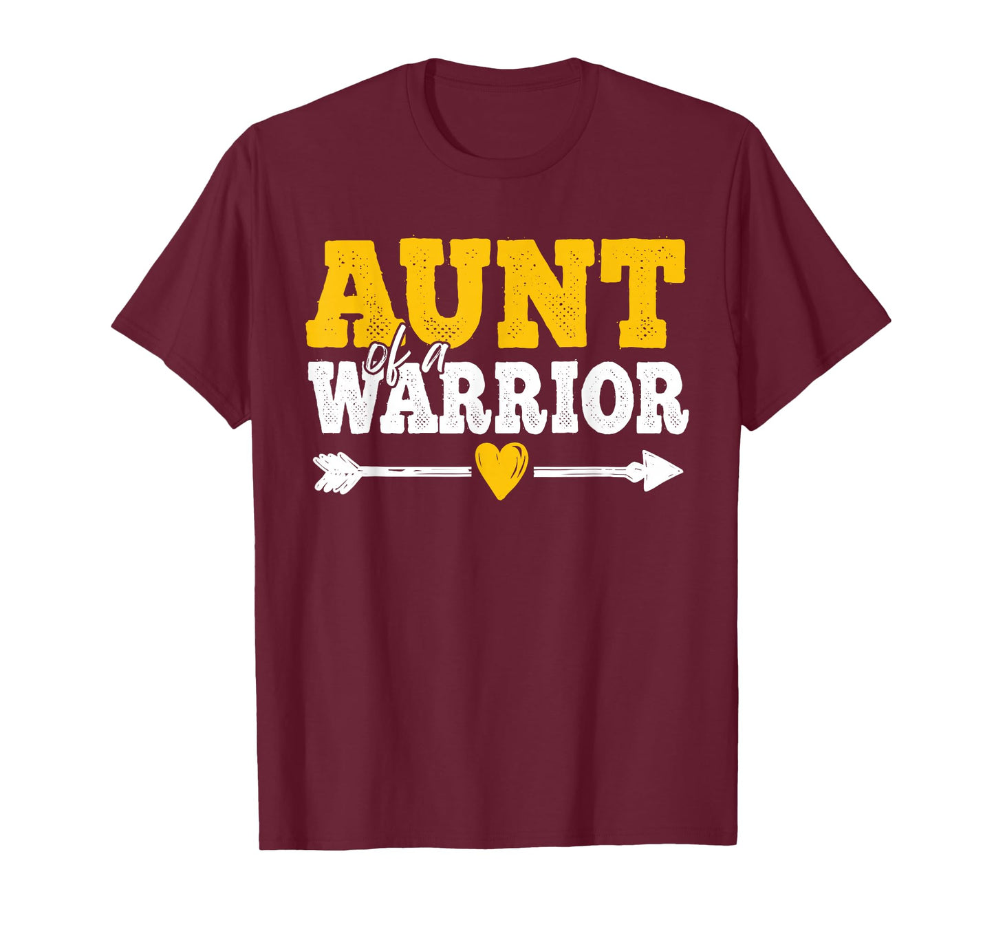 Aunt of a Warrior Childhood Cancer Awareness Family Support T-Shirt