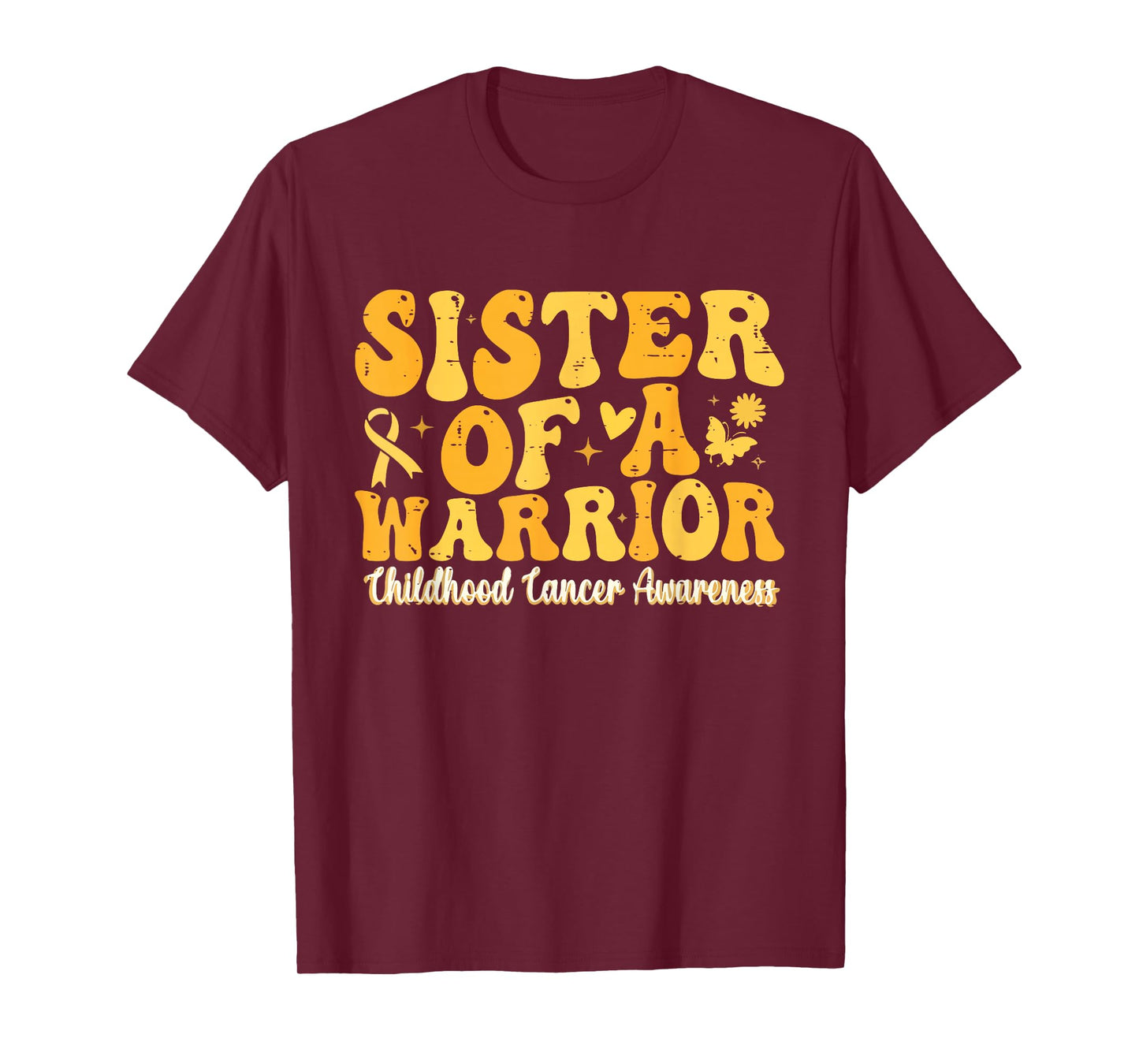 Sister of a Warrior Childhood Cancer Awareness Gold Ribbon T-Shirt