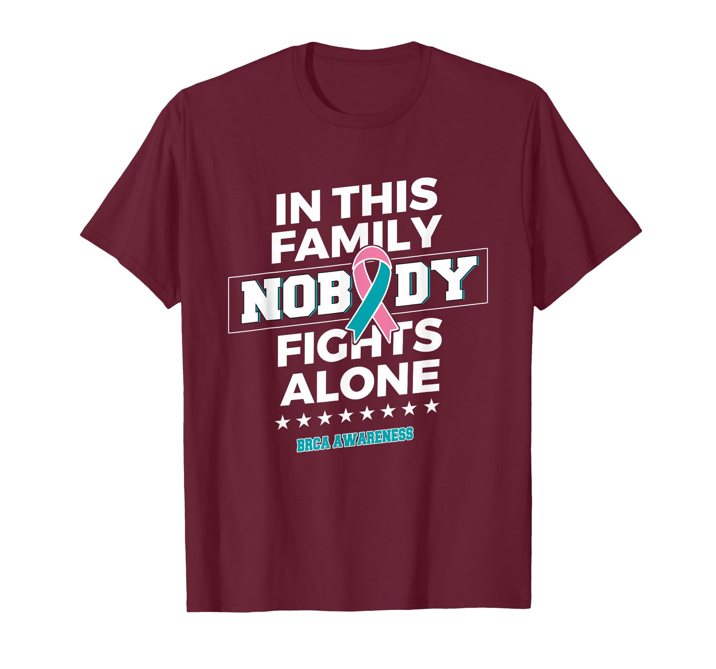 Nobody fights alone BRCA Awareness T-Shirt