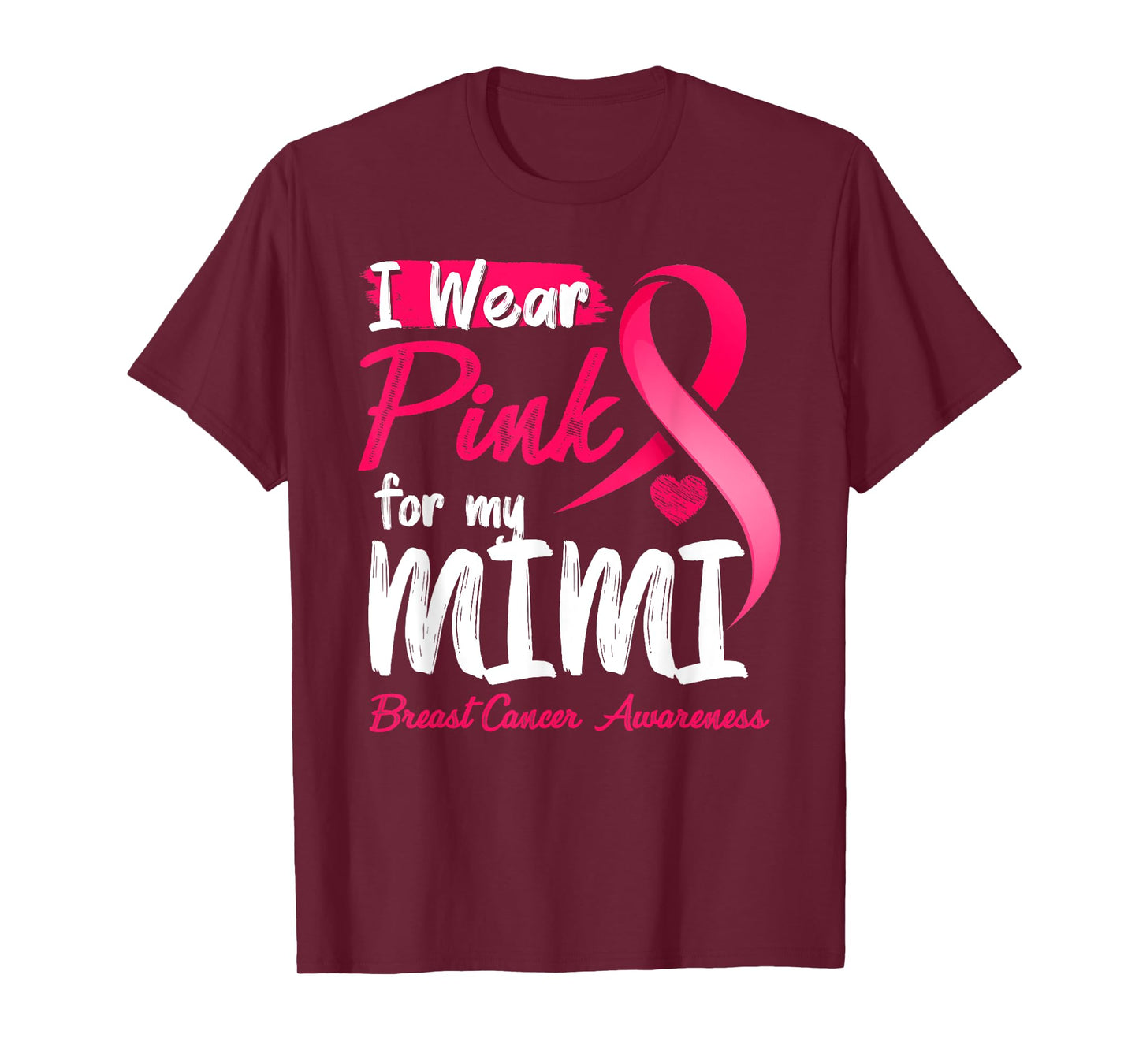 I Wear Pink For My Mimi Breast Cancer Awareness T-Shirt